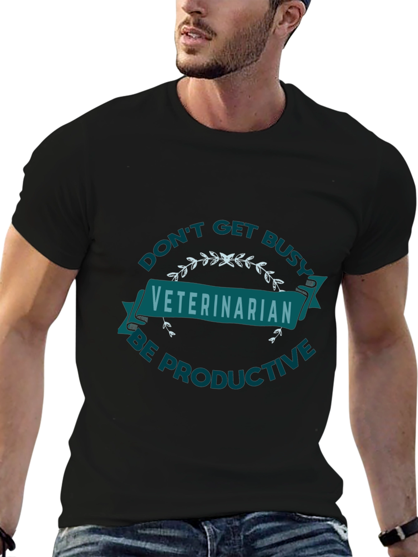 Veterinarian Graphic Tee - Dont Get Busy Be Productive!