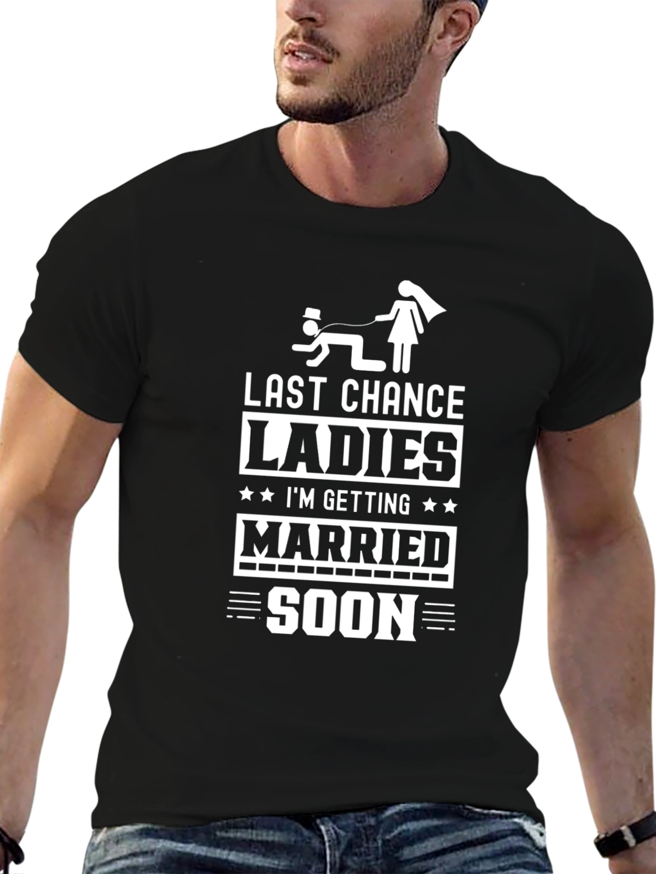 Last Chance Ladies T-Shirt - Groom Humor