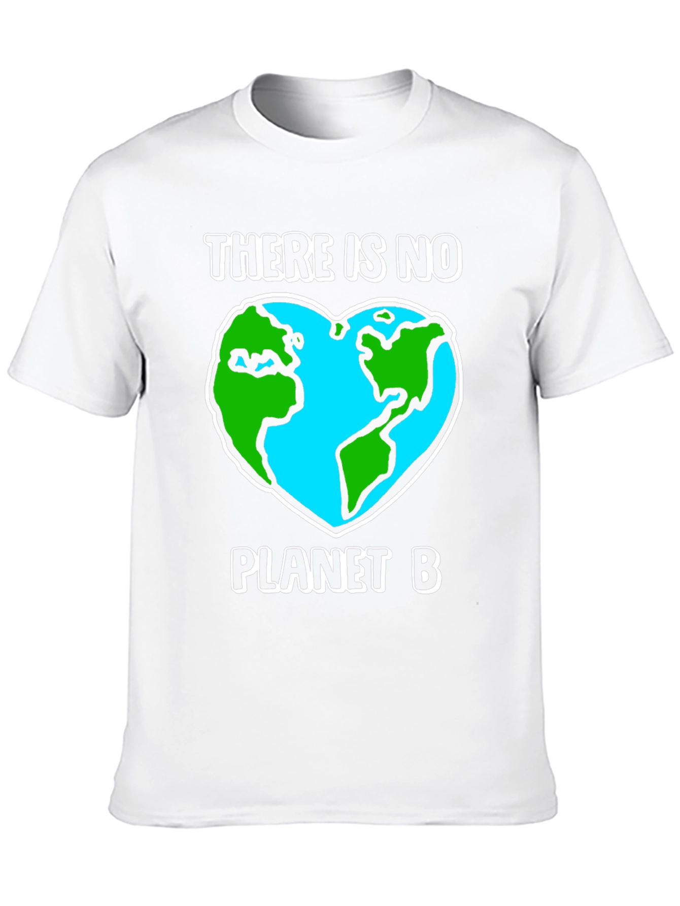 There Is No Planet B Graphic Tee