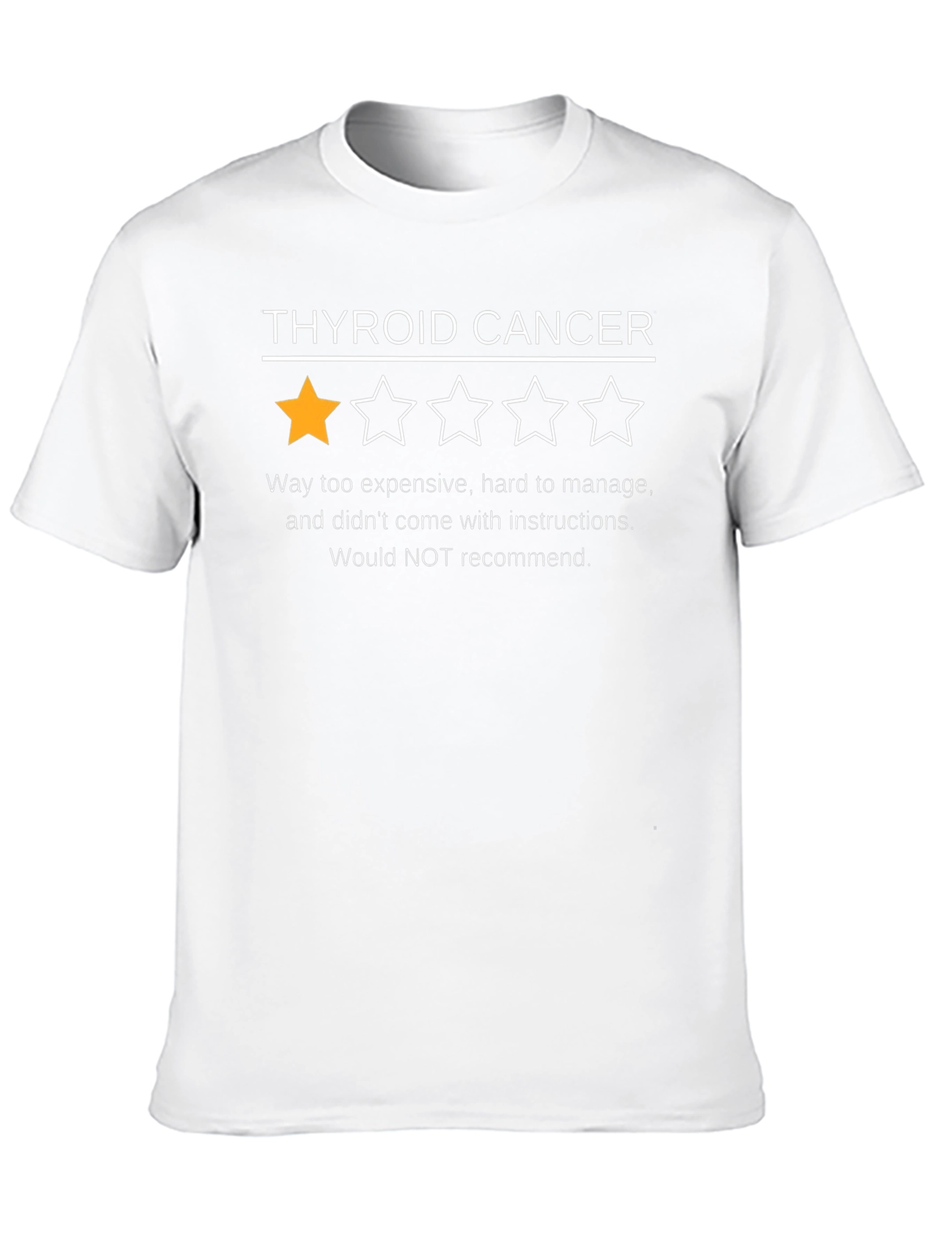 Thyroid Cancer One-Star Review Graphic Tee