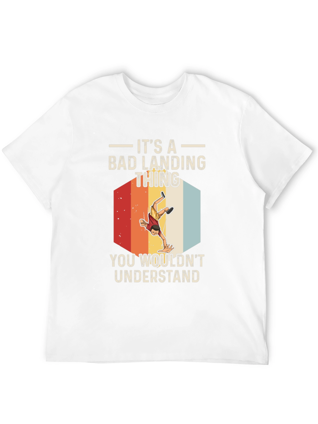 Bad Landing Thing T-Shirt