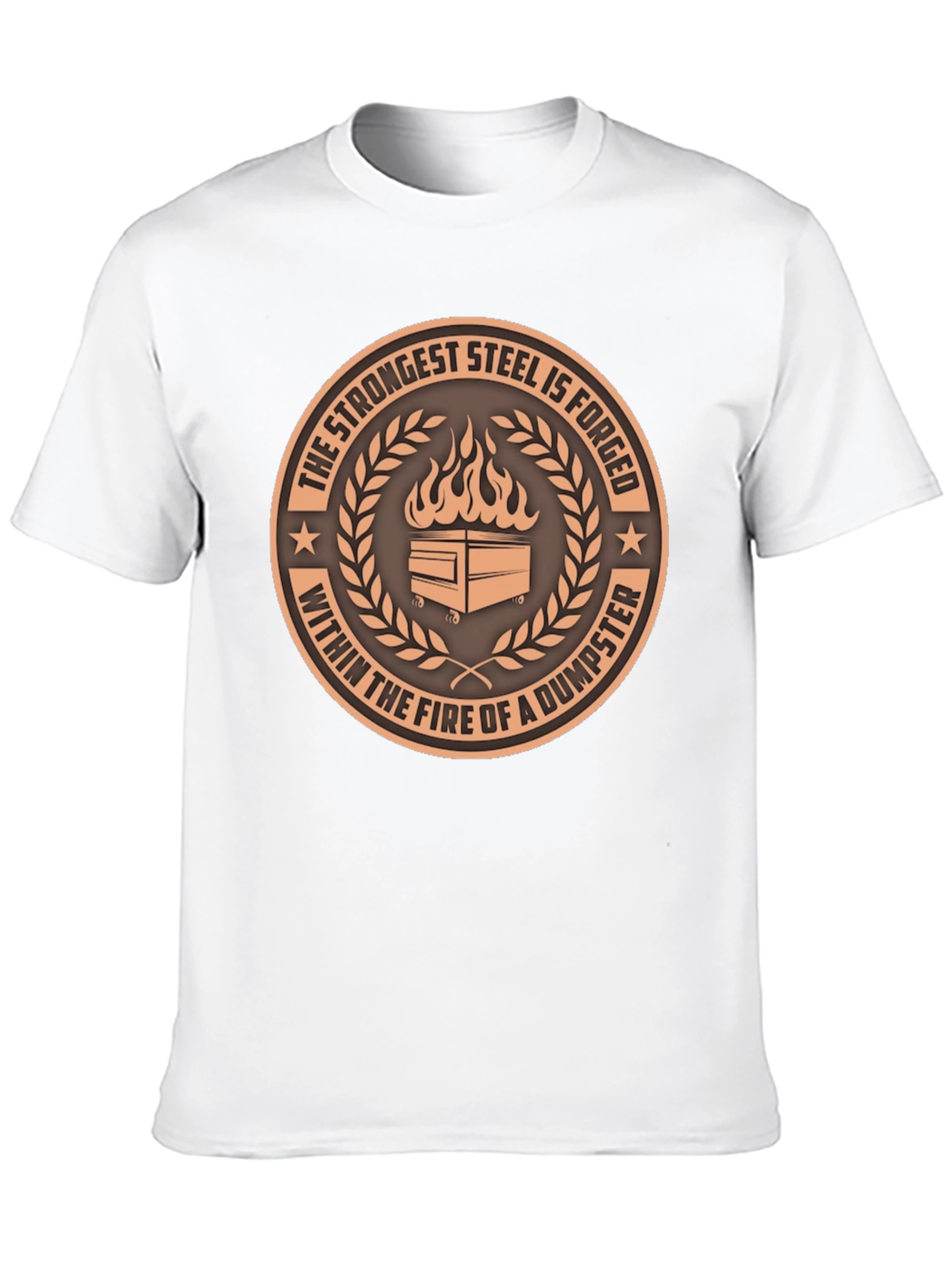 Strongest Steel Dumpster Fire T-Shirt