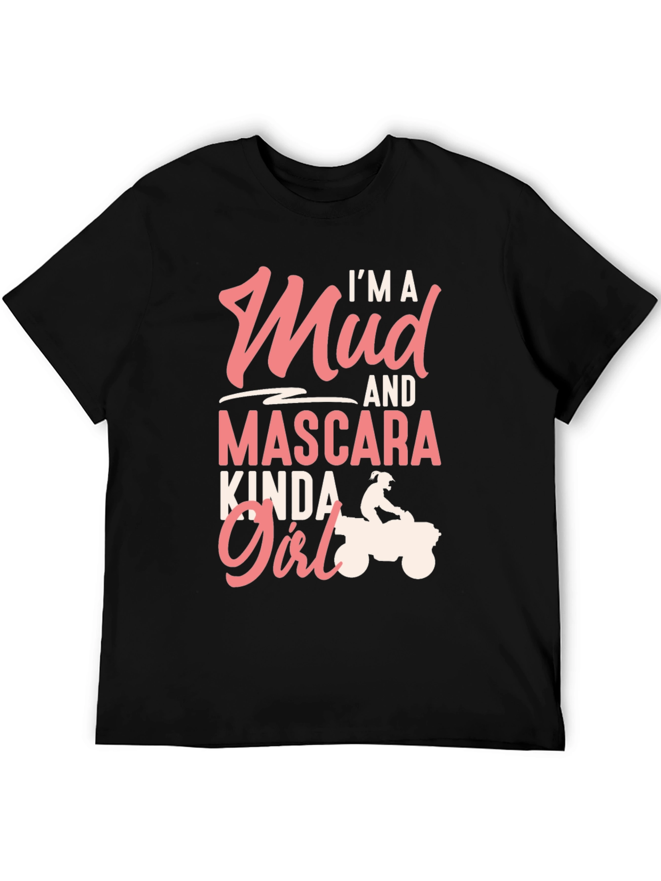 Mud & Mascara Kinda Girl T-Shirt