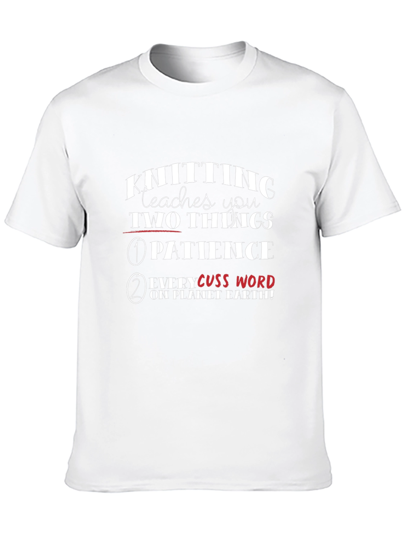 Knitting Teaches You T-Shirt - Funny Knitters Tee