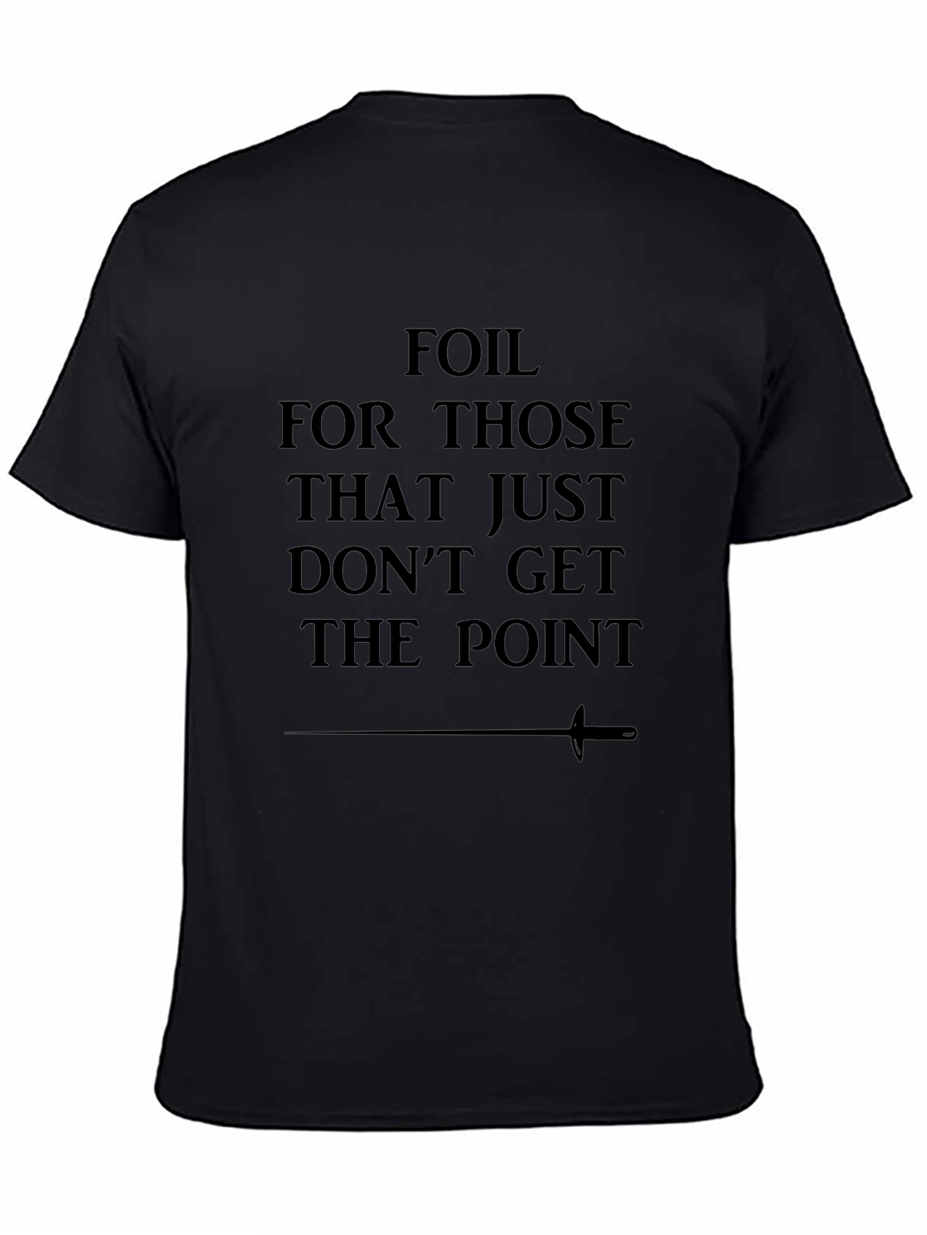 Foil Dont Get The Point Black Tee