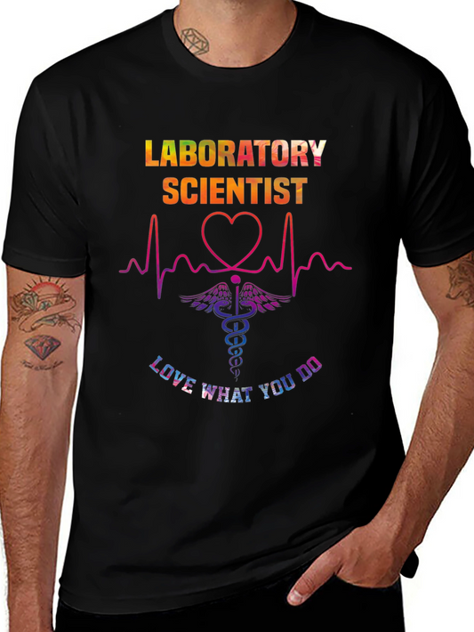 Laboratory Scientist Tee - Love What You Do!