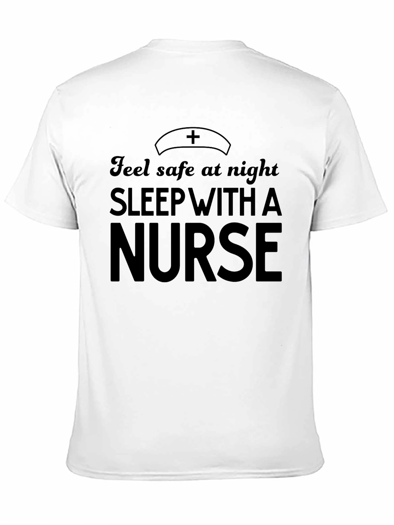 Sleep With A Nurse T-Shirt Funny Gift