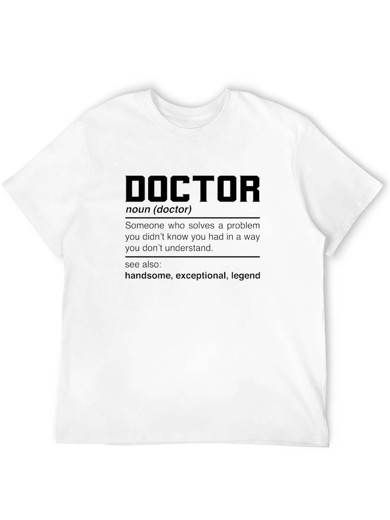 Funny Doctor Definition Black T-Shirt