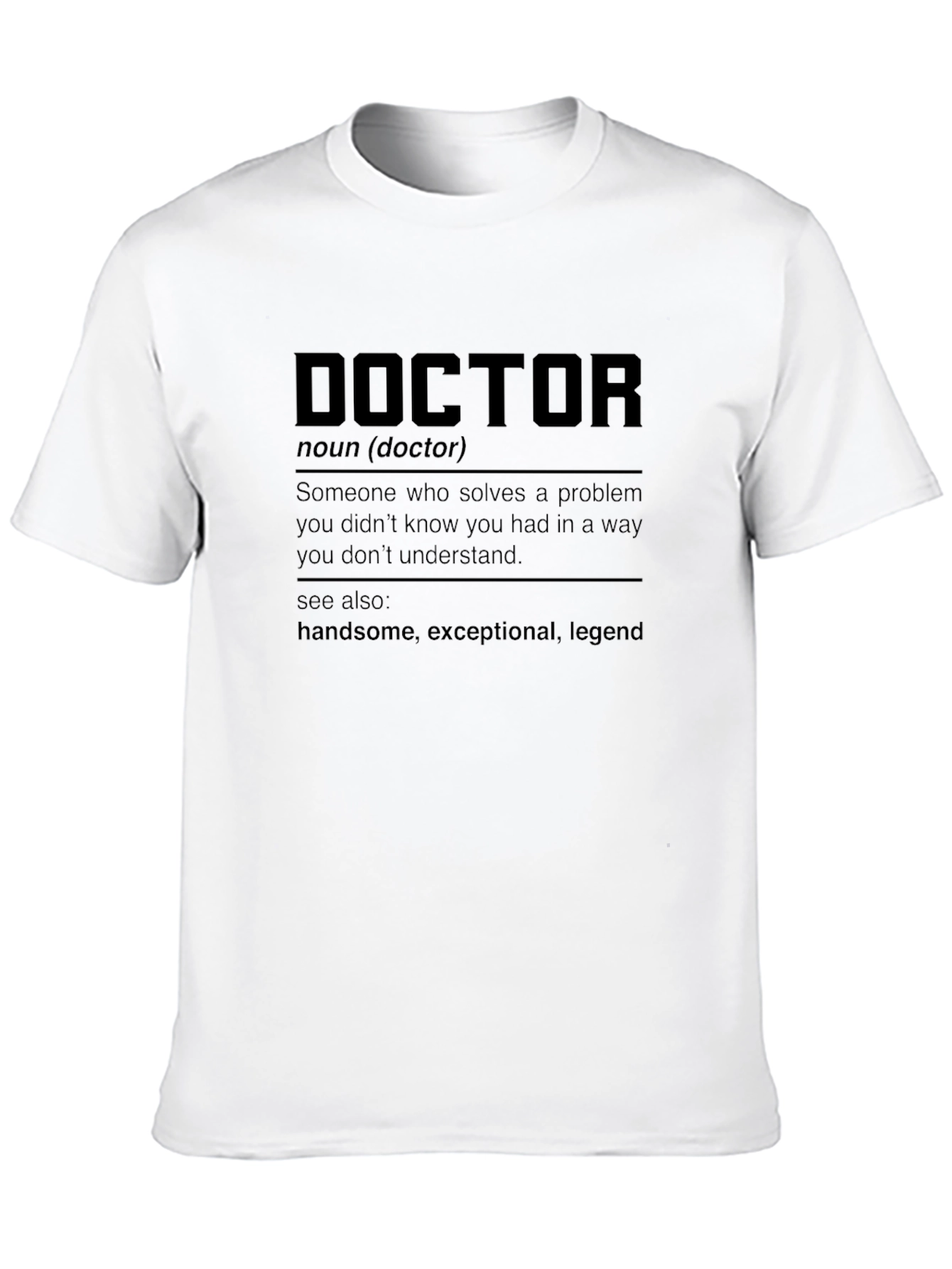 Funny Doctor Definition Black T-Shirt