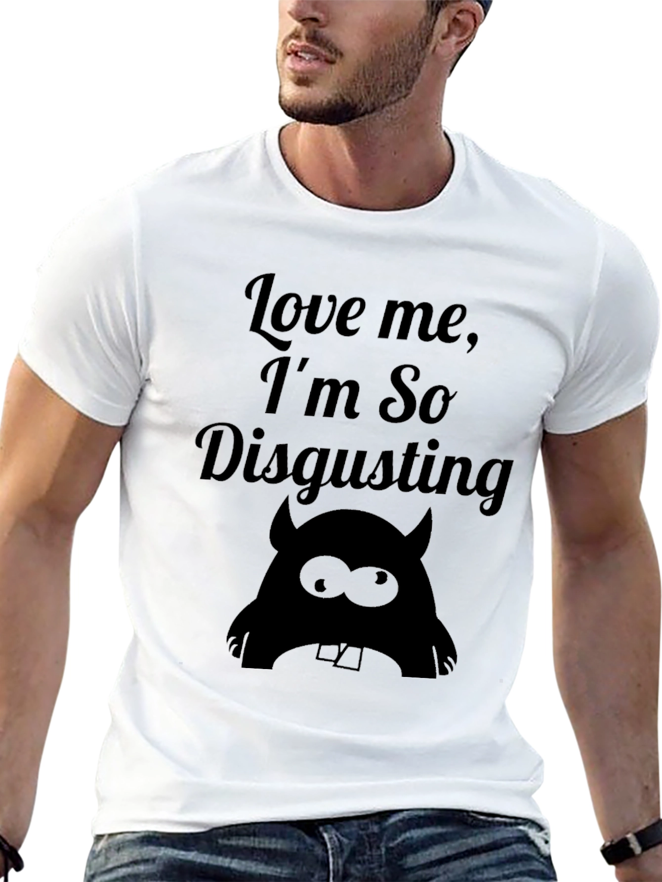 Love Me Im So Disgusting - Graphic T-Shirt