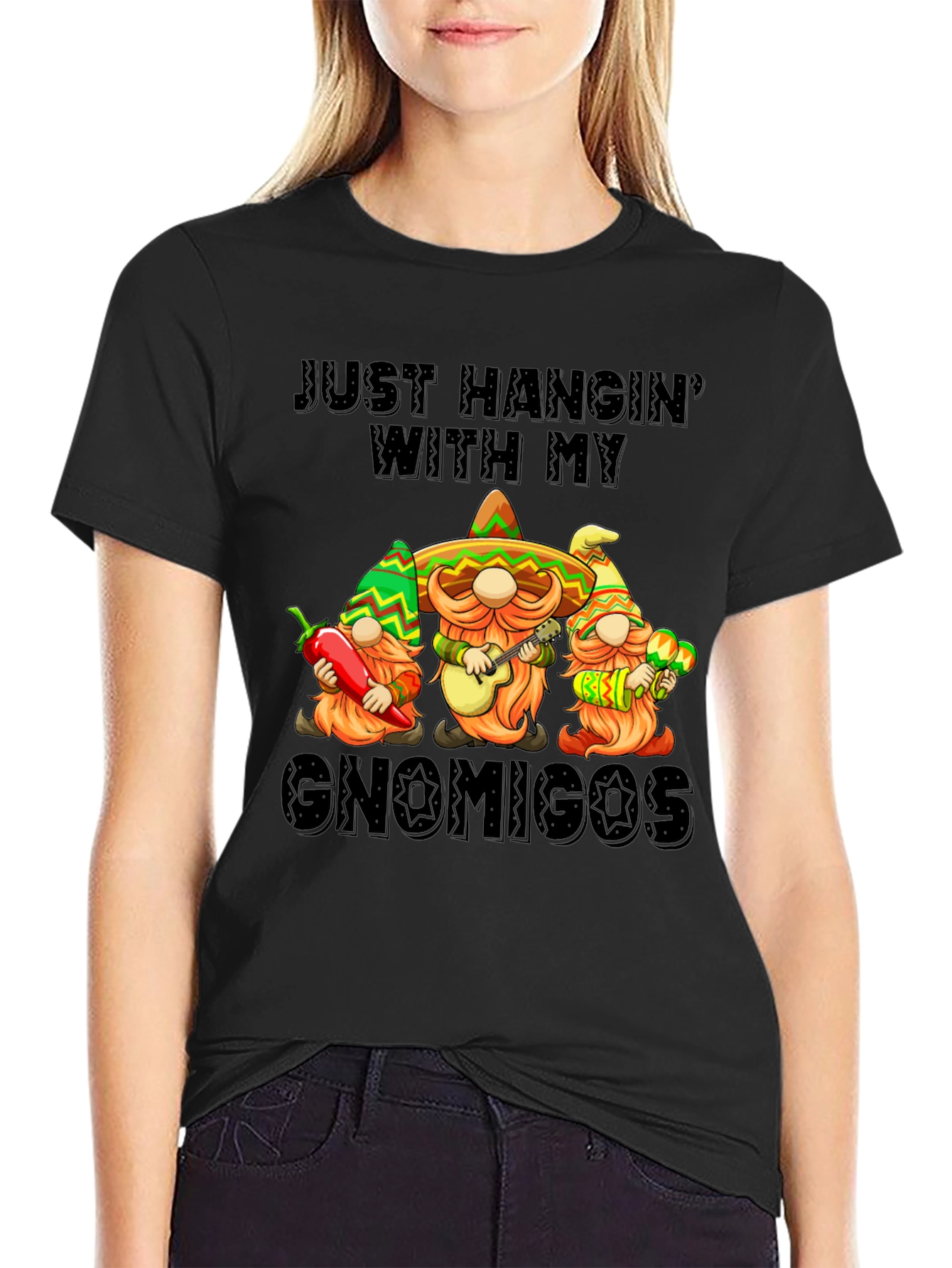 Just Hangin With My Gnomigos T-Shirt