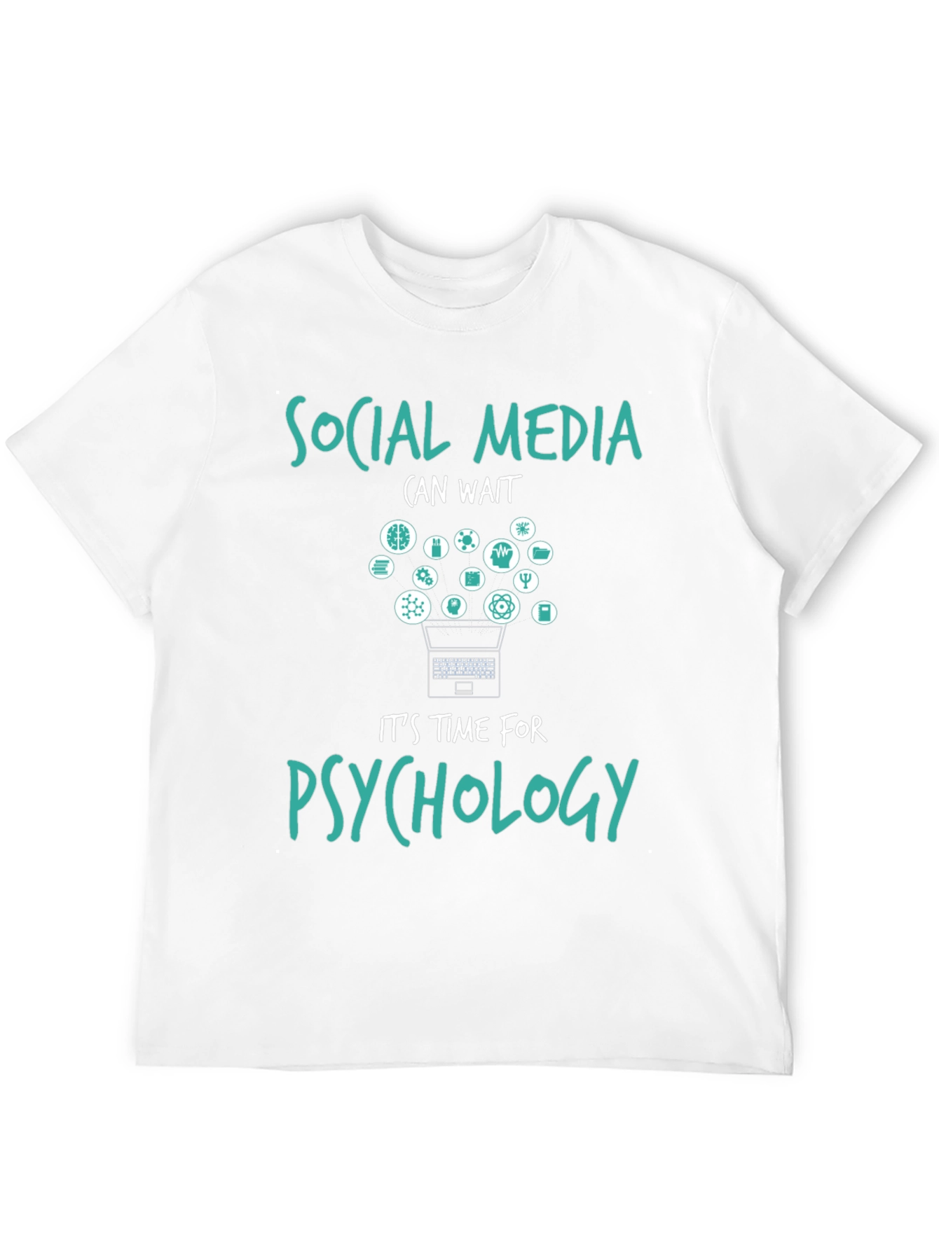 Psychology T-Shirt: Social Media Can Wait!