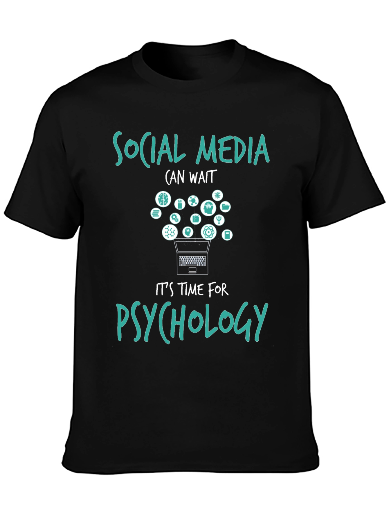 Psychology T-Shirt: Social Media Can Wait!