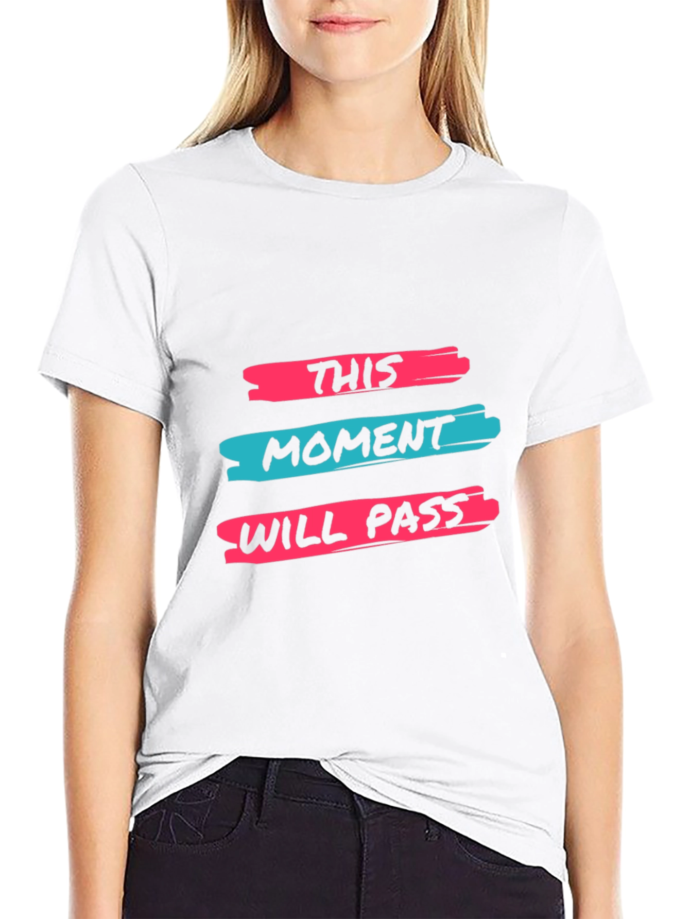 Inspirational T-Shirt: This Moment Will Pass
