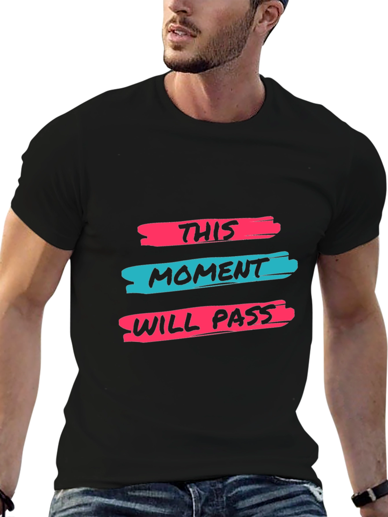 Inspirational T-Shirt: This Moment Will Pass