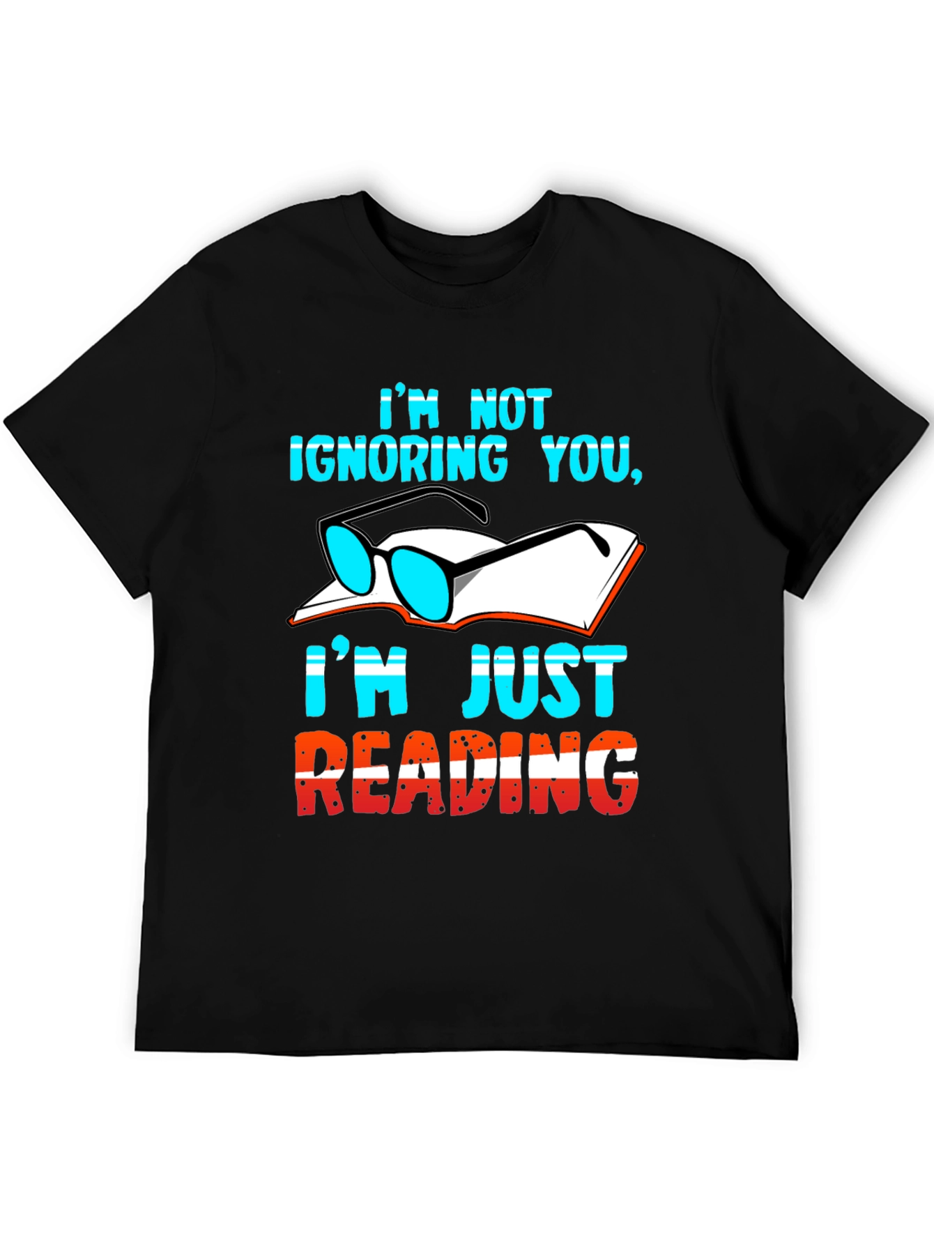 Im Not Ignoring You Reading Graphic Tee