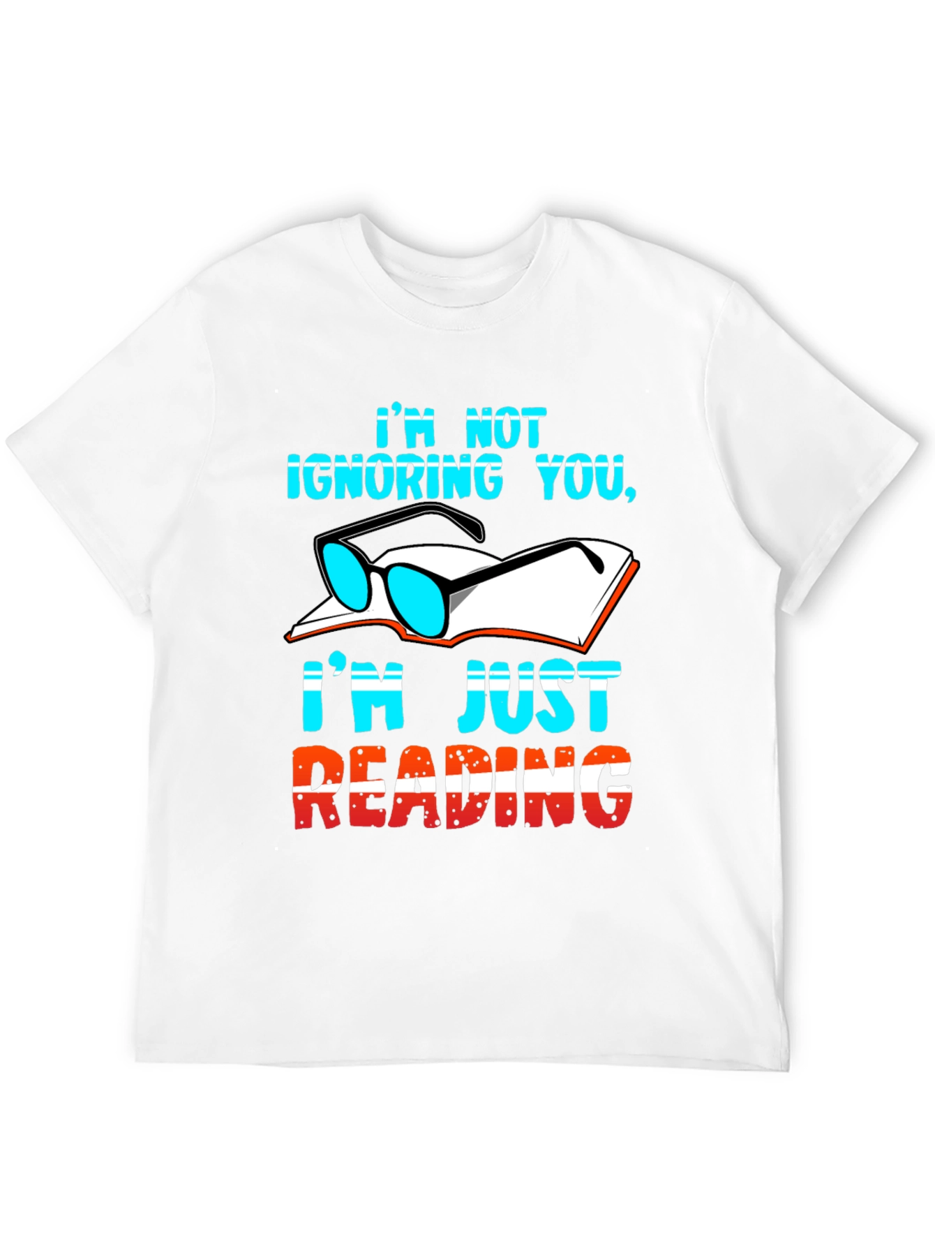 Im Not Ignoring You Reading Graphic Tee