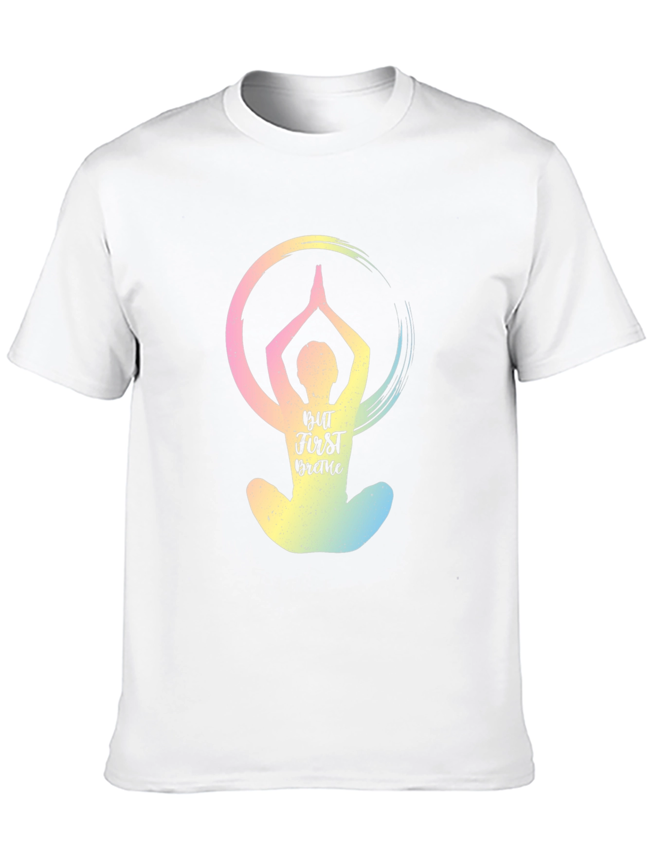 Yoga T-Shirt - But First Breathe Tee