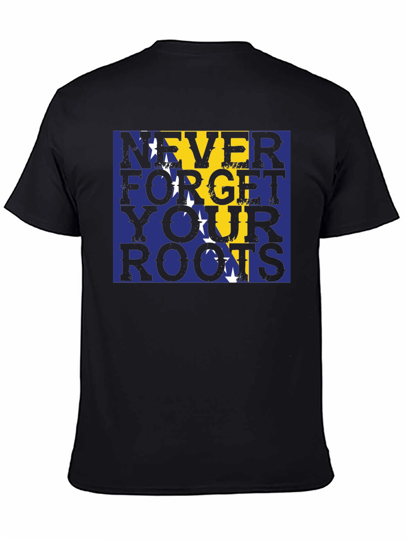 Never Forget Your Roots Bosnia Flag T-Shirt