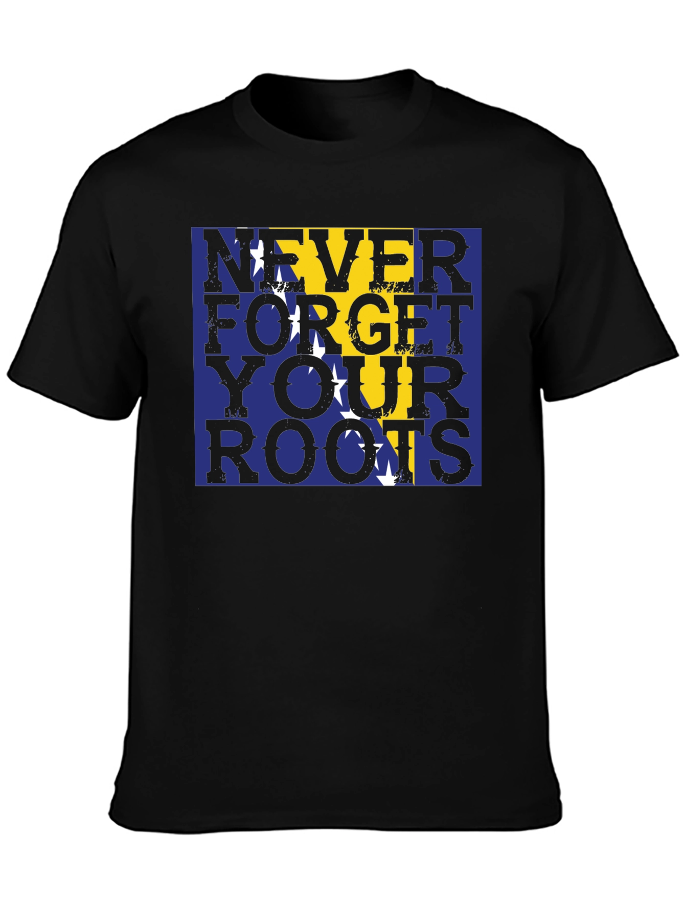 Never Forget Your Roots Bosnia Flag T-Shirt