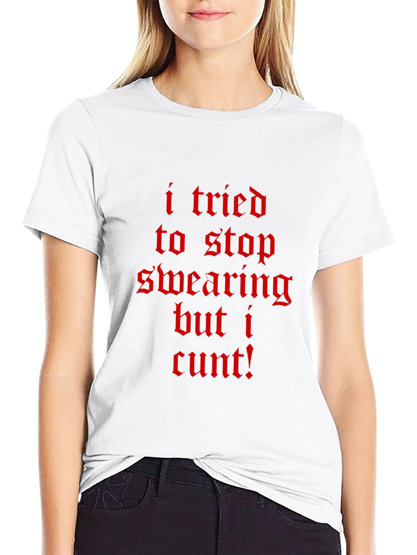 I Tried To Stop Swearing T-Shirt