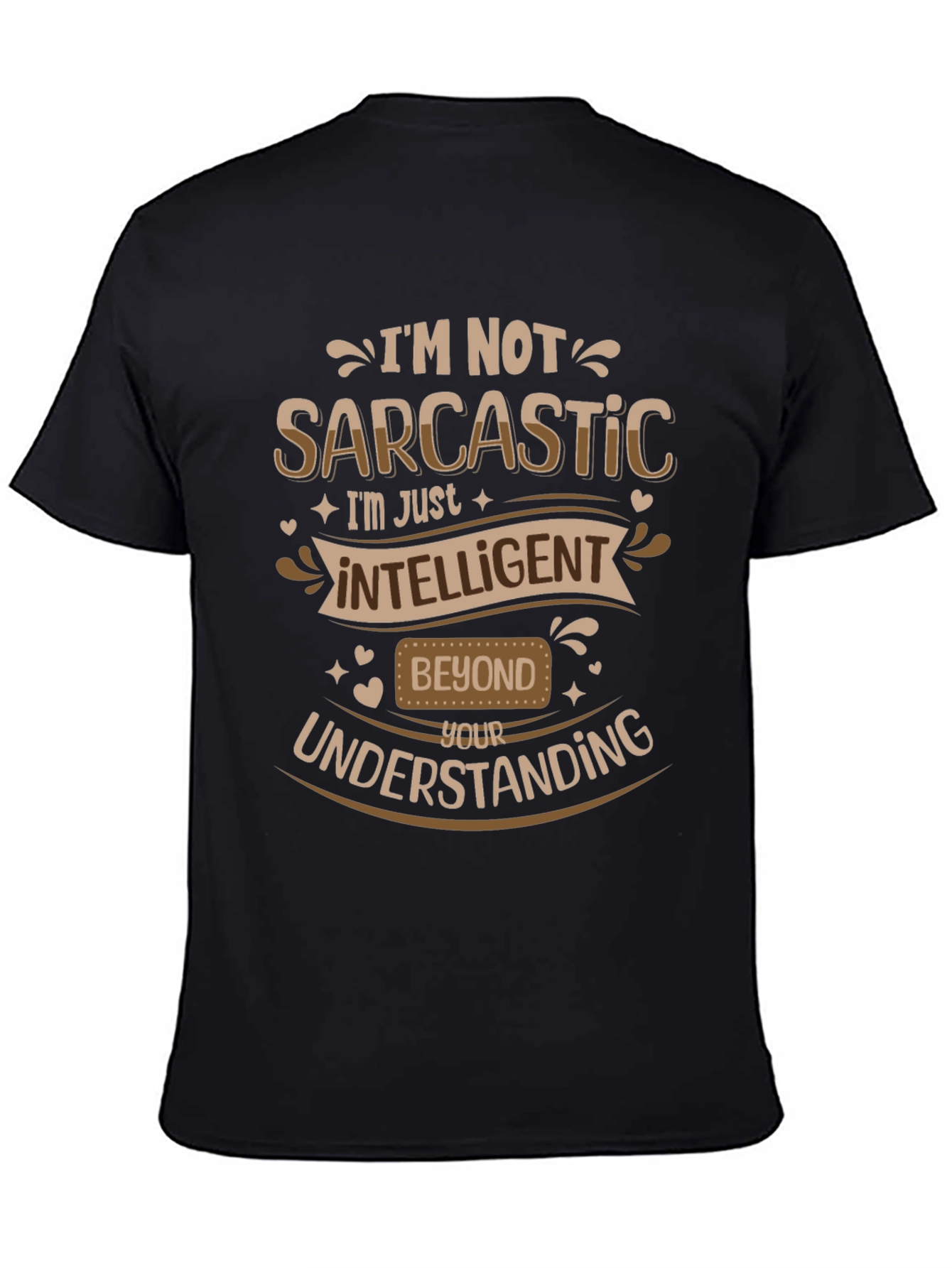 Sarcastic Intelligent Graphic Tee