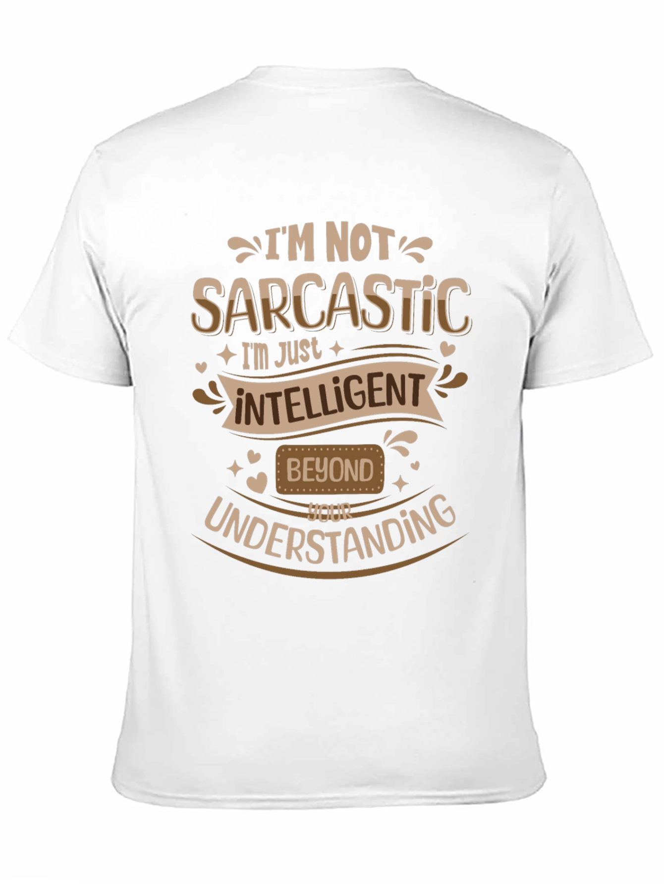Sarcastic Intelligent Graphic Tee
