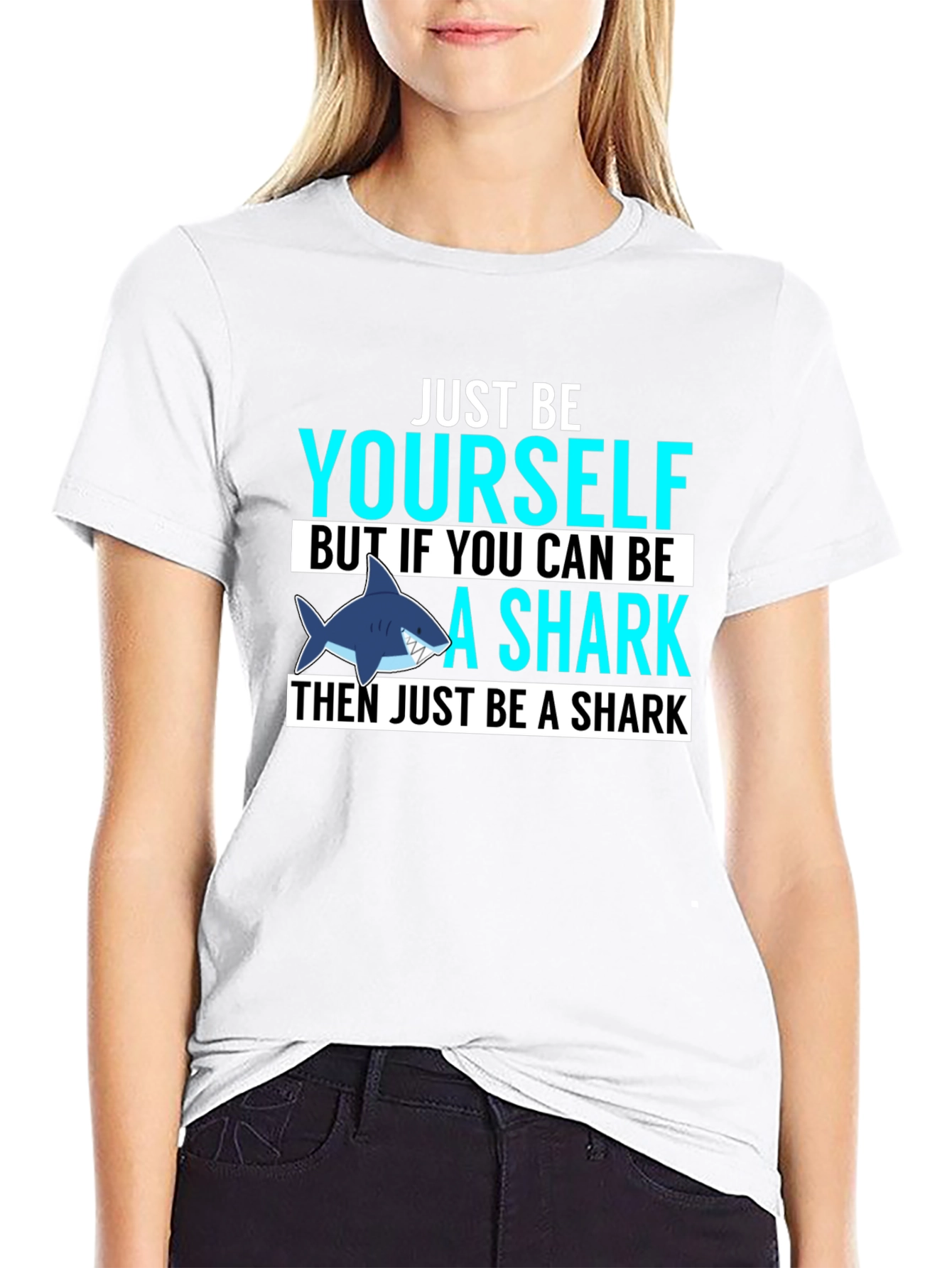 Just Be Yourself Shark Graphic T-Shirt