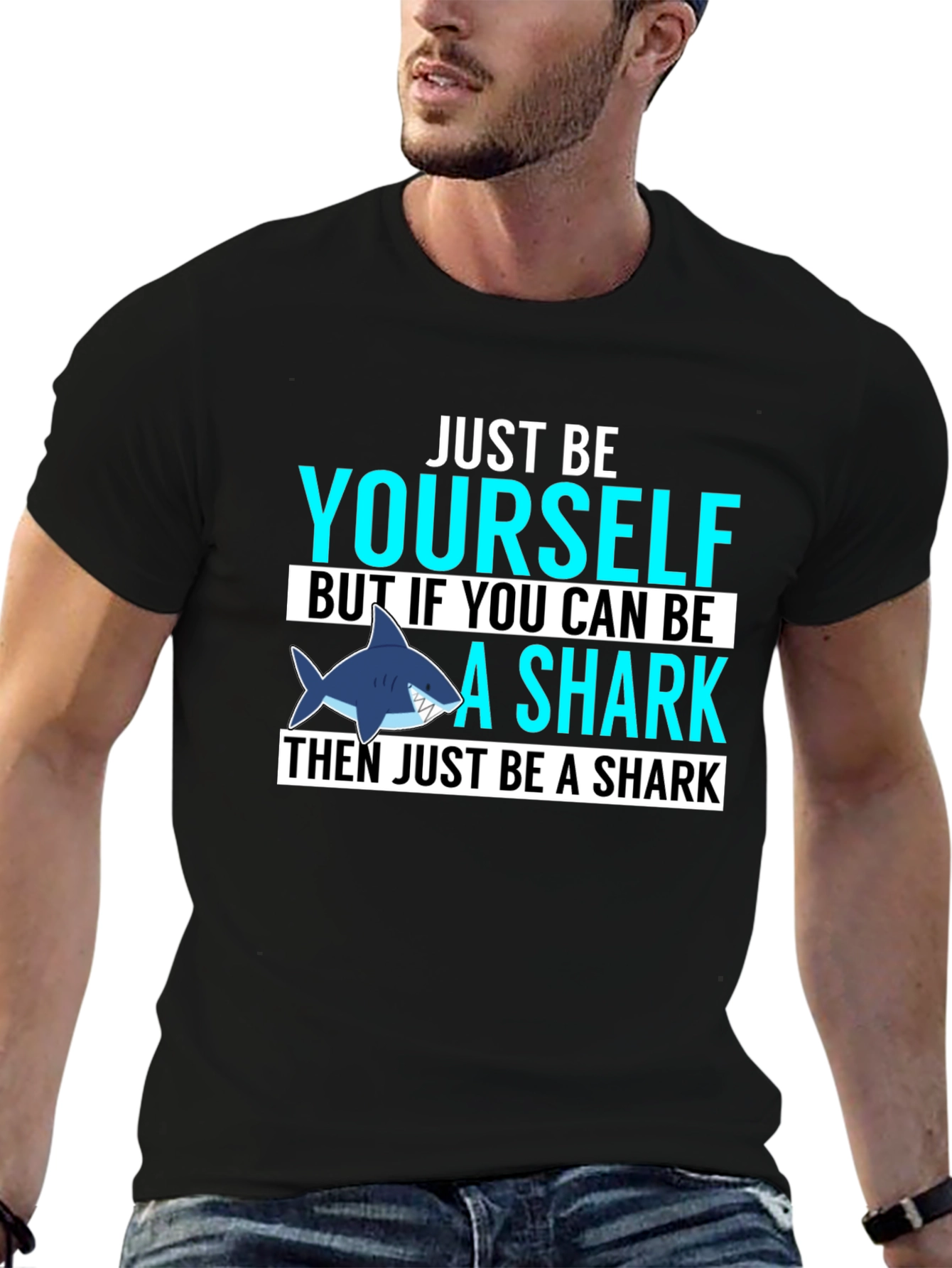 Just Be Yourself Shark Graphic T-Shirt