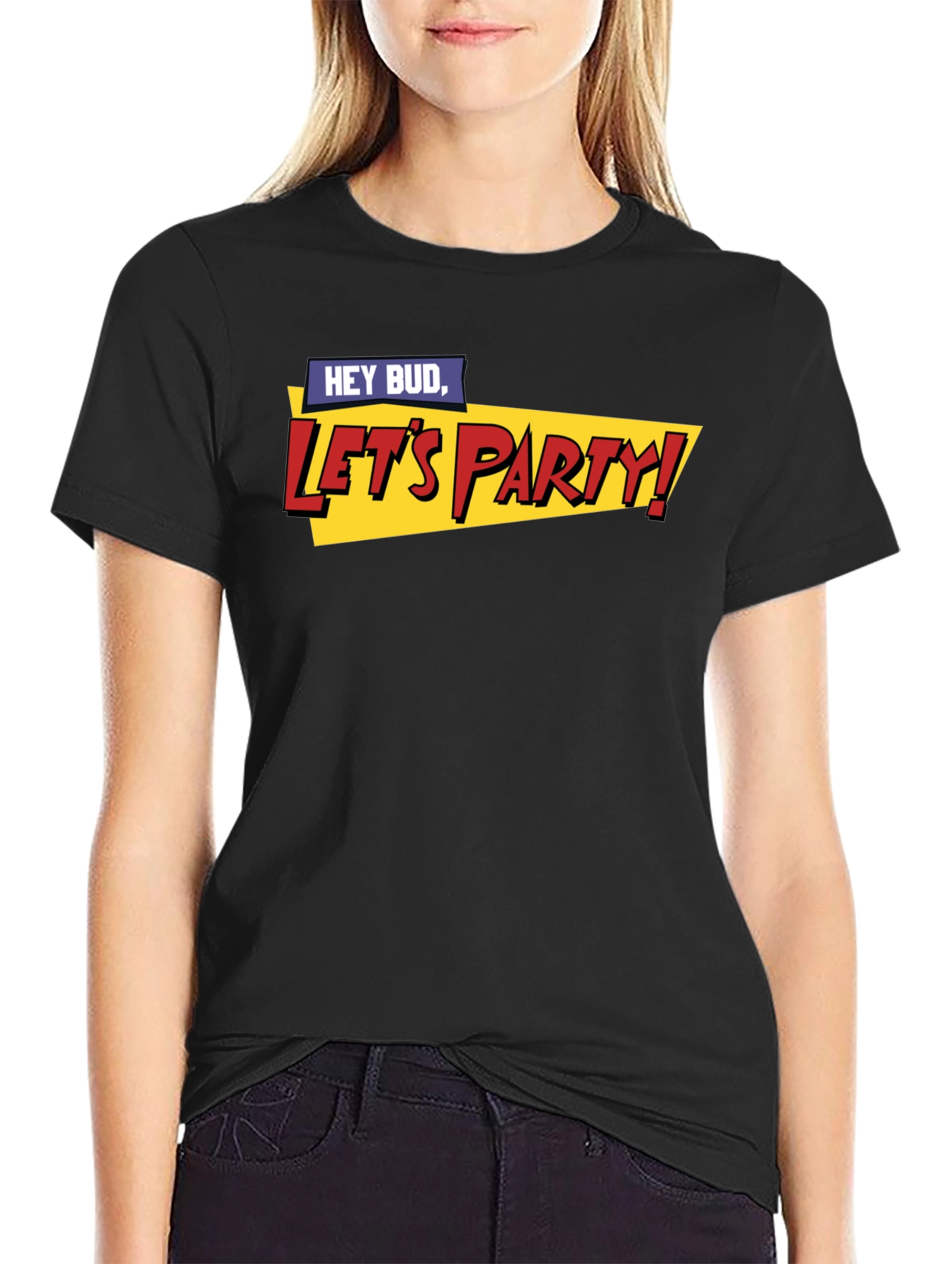 Hey Bud Lets Party! Graphic T-Shirt