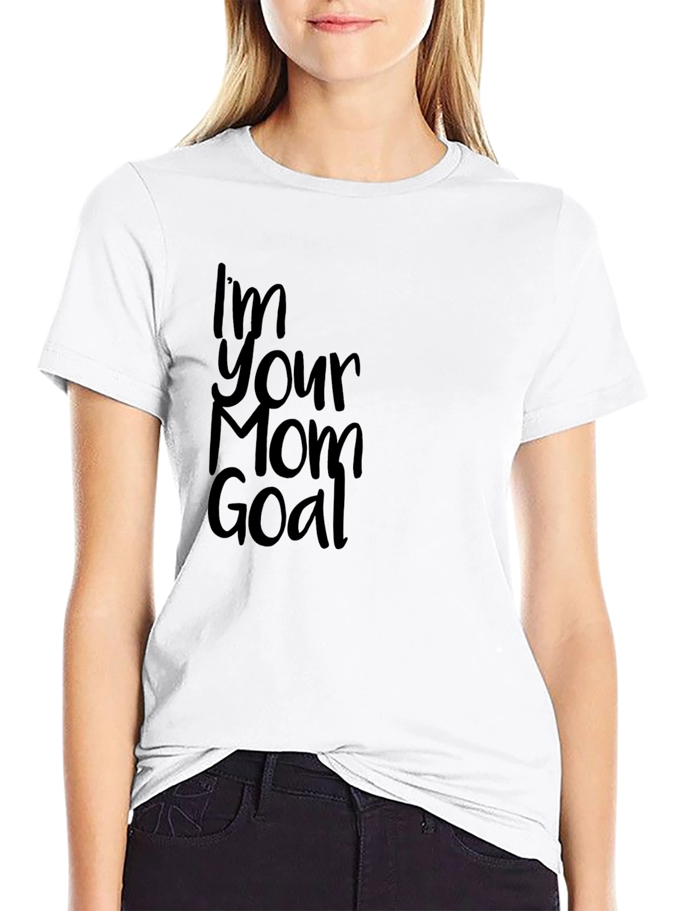 Im Your Mom Goal Black T-Shirt