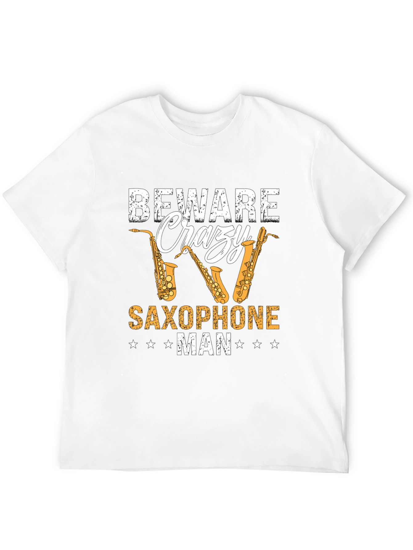 Beware Crazy Saxophone Man Graphic T-Shirt