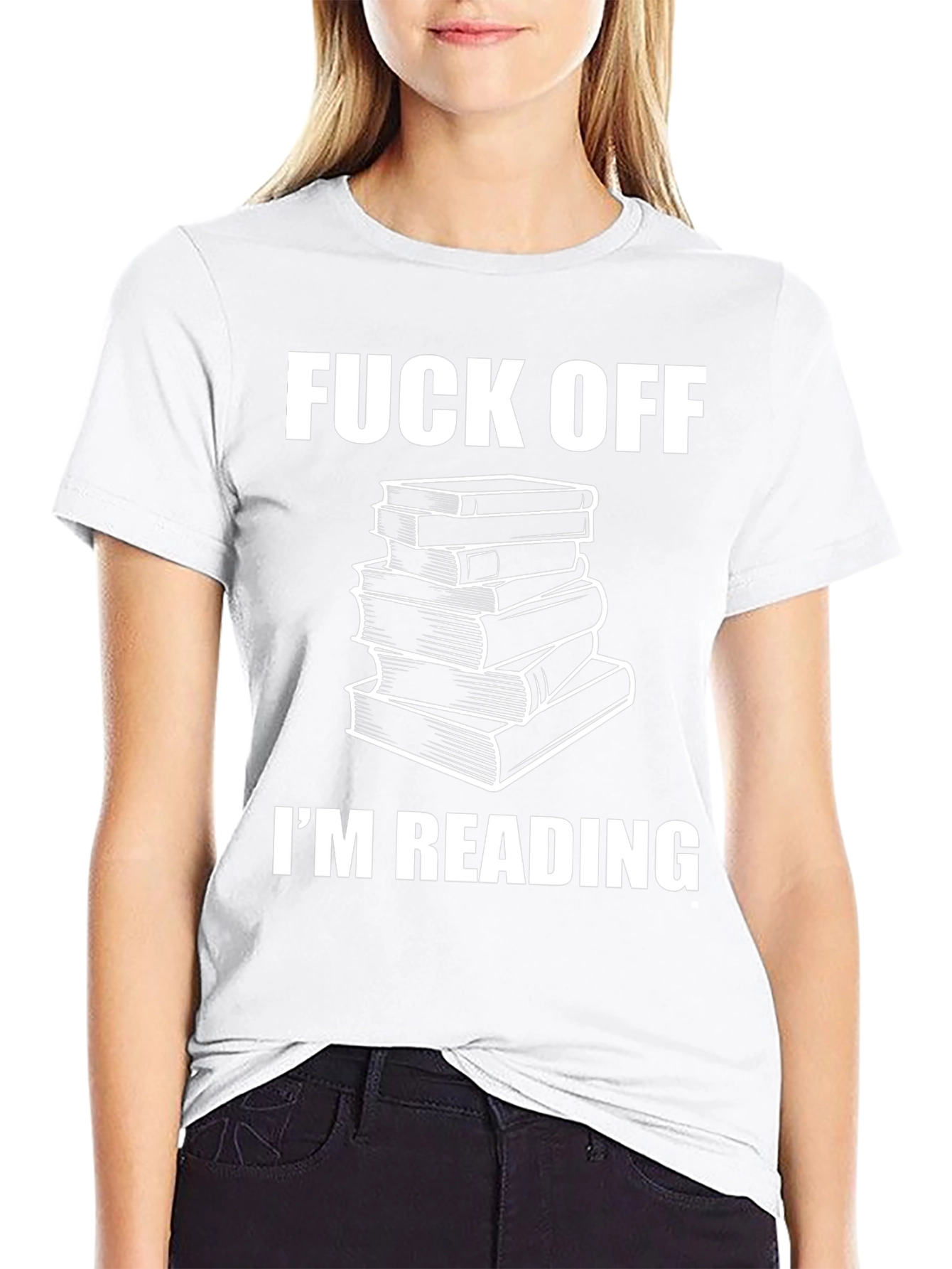 Funny Bookworm T-Shirt - Fuck Off Im Reading
