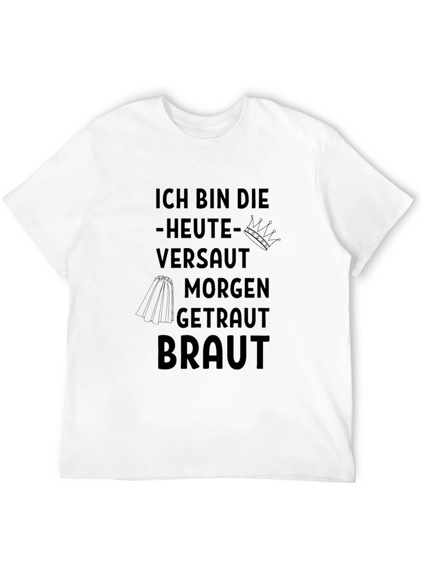 Ich Bin Die Braut T-Shirt - Bride To Be!