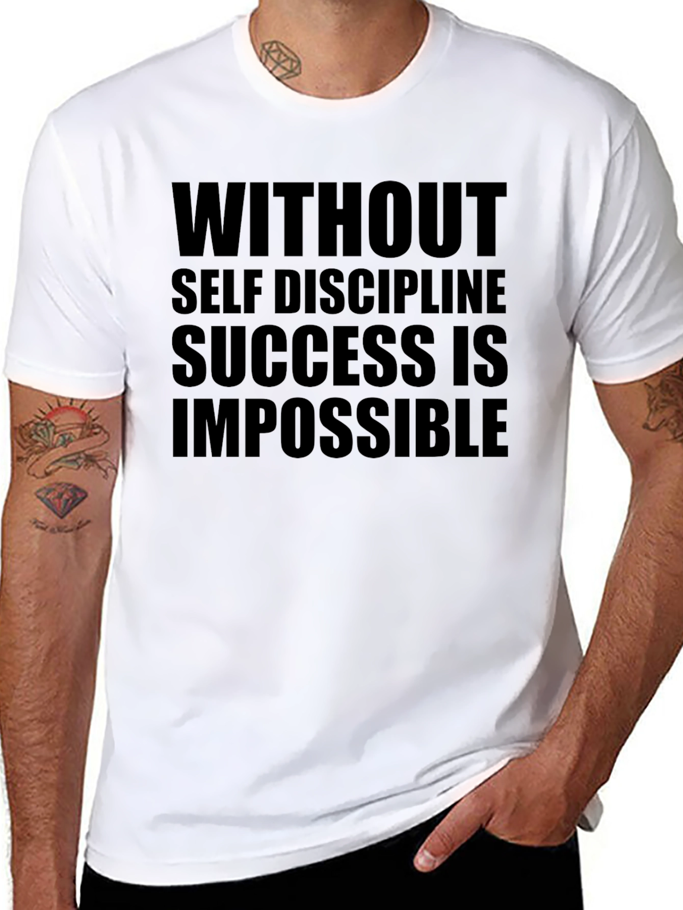 Motivation T-Shirt: Without Self Discipline Success is Impossible