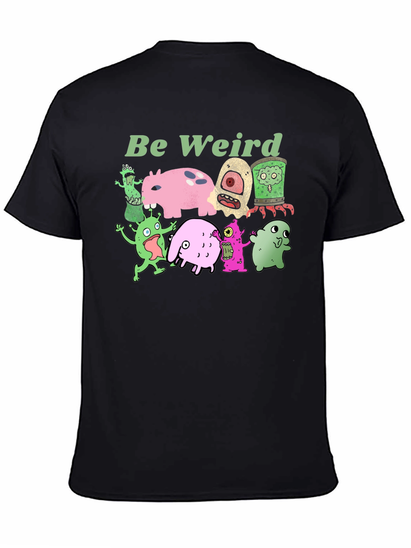 Be Weird Graphic Tee - Unique Monster Print