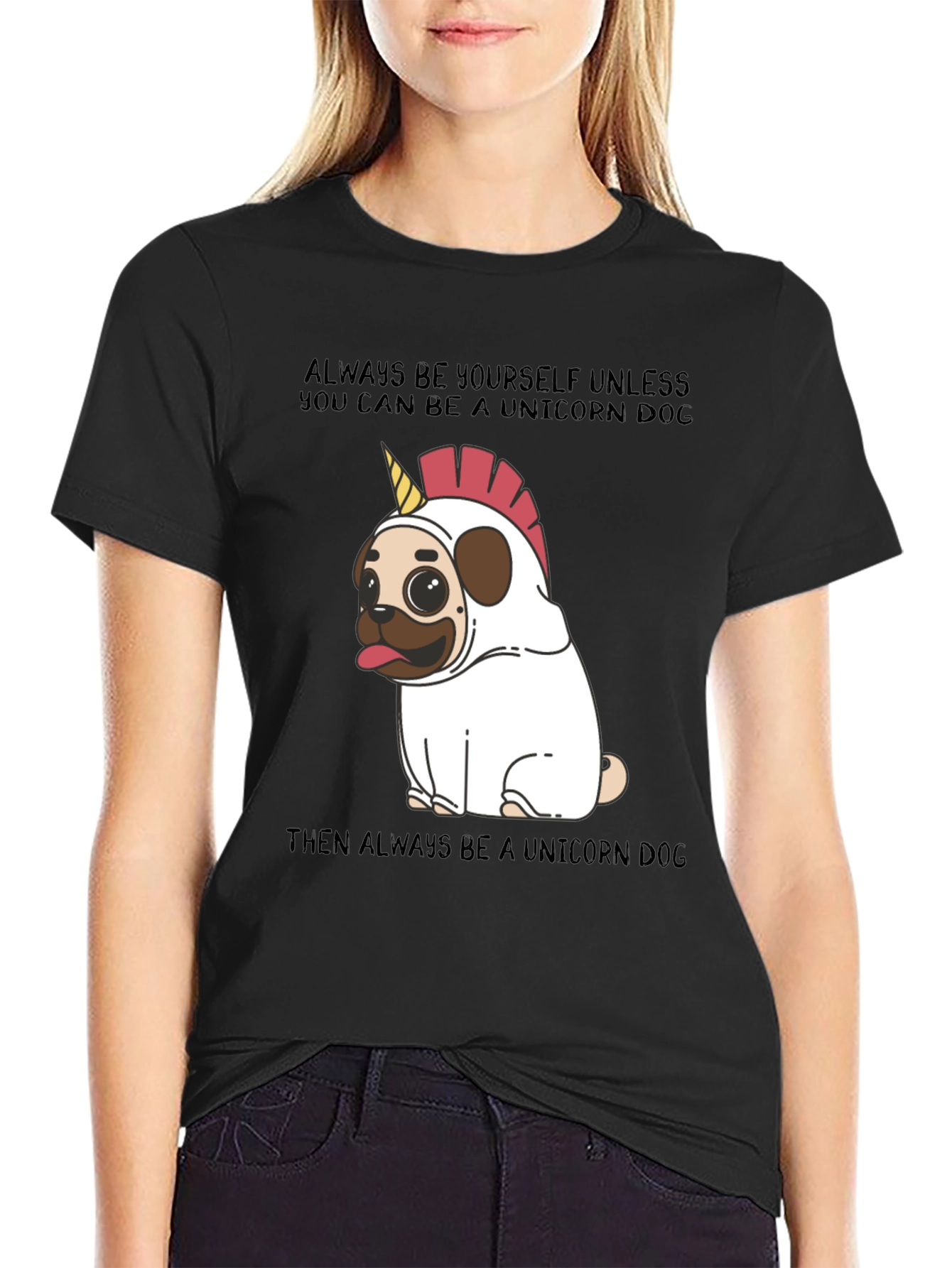 Unicorn Dog T-Shirt: Always Be Yourself!