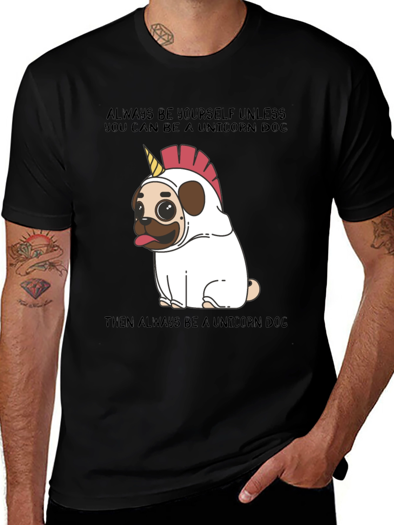 Unicorn Dog T-Shirt: Always Be Yourself!