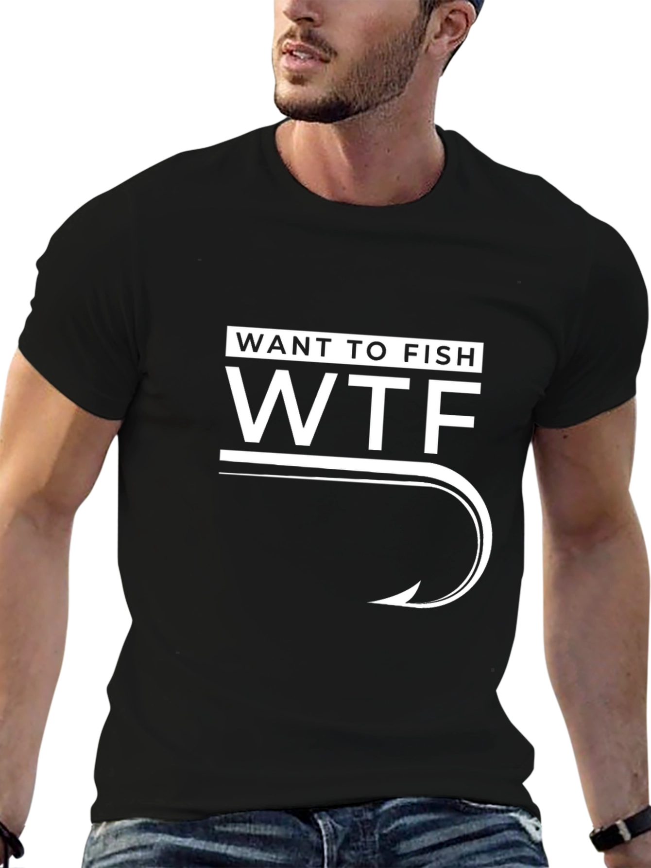 WTF Want to Fish T-Shirt - Fishing Hook Design