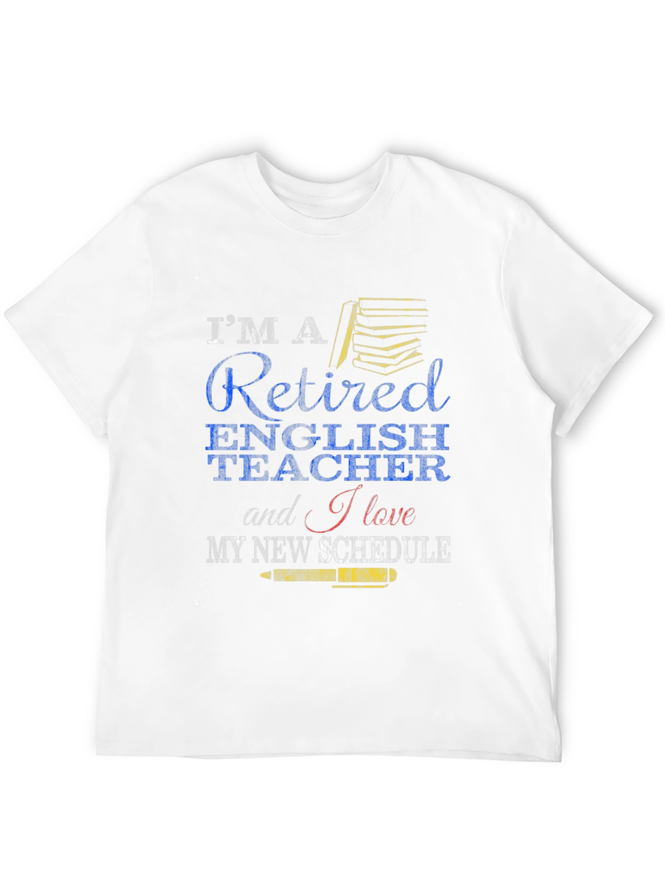 Retired English Teacher T-Shirt