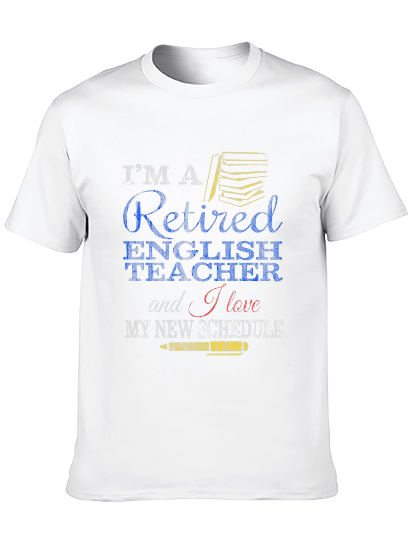 Retired English Teacher T-Shirt