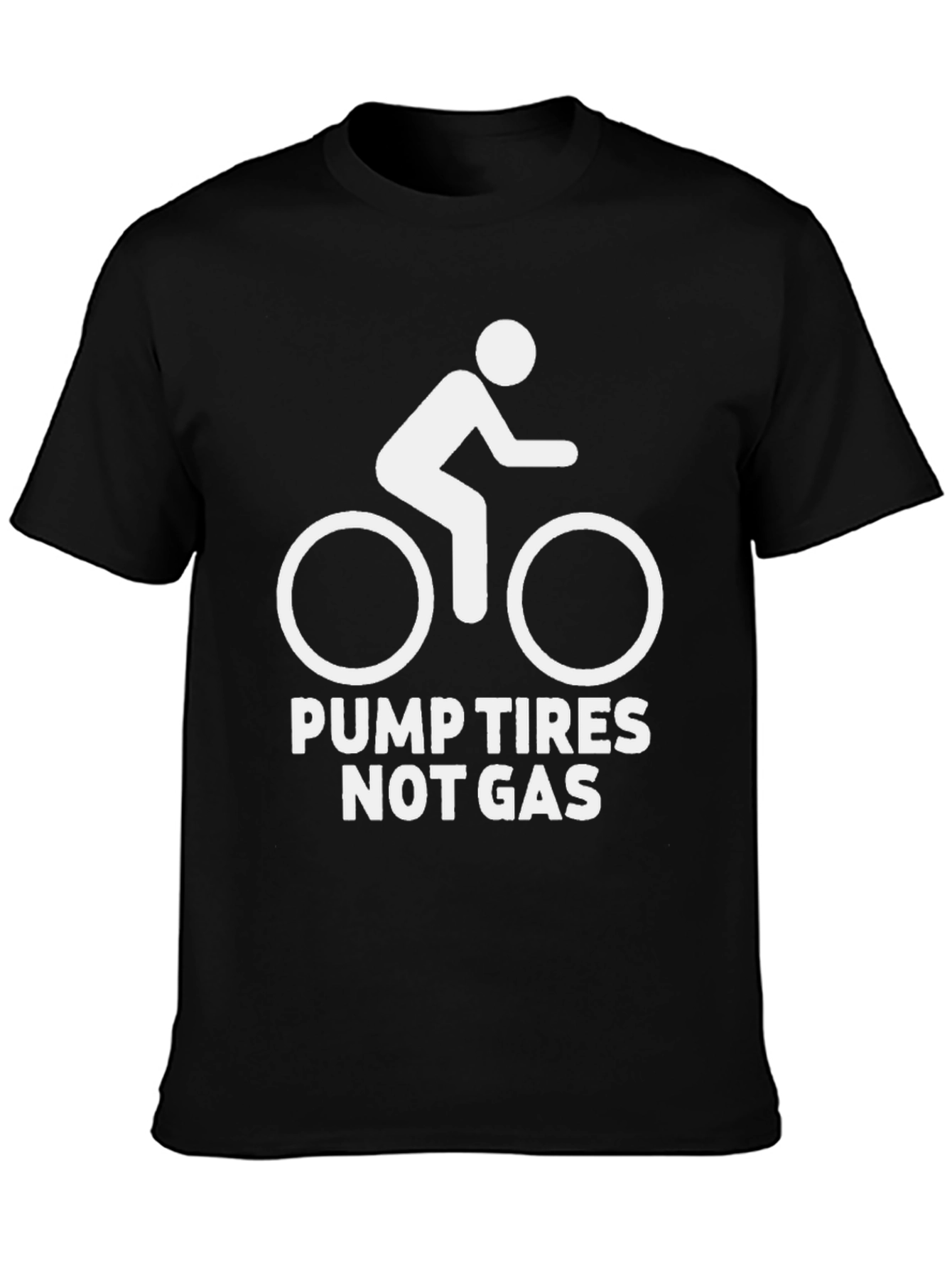 Pump Tires Not Gas Graphic Tee