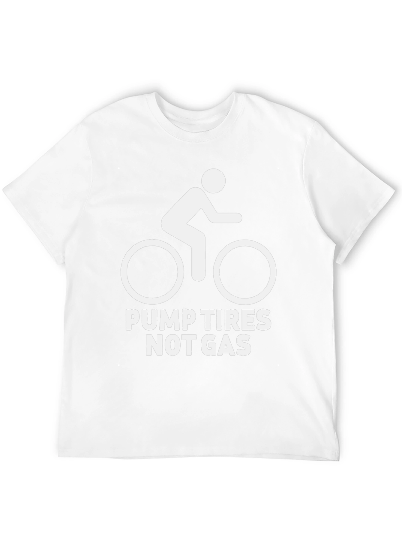 Pump Tires Not Gas Graphic Tee