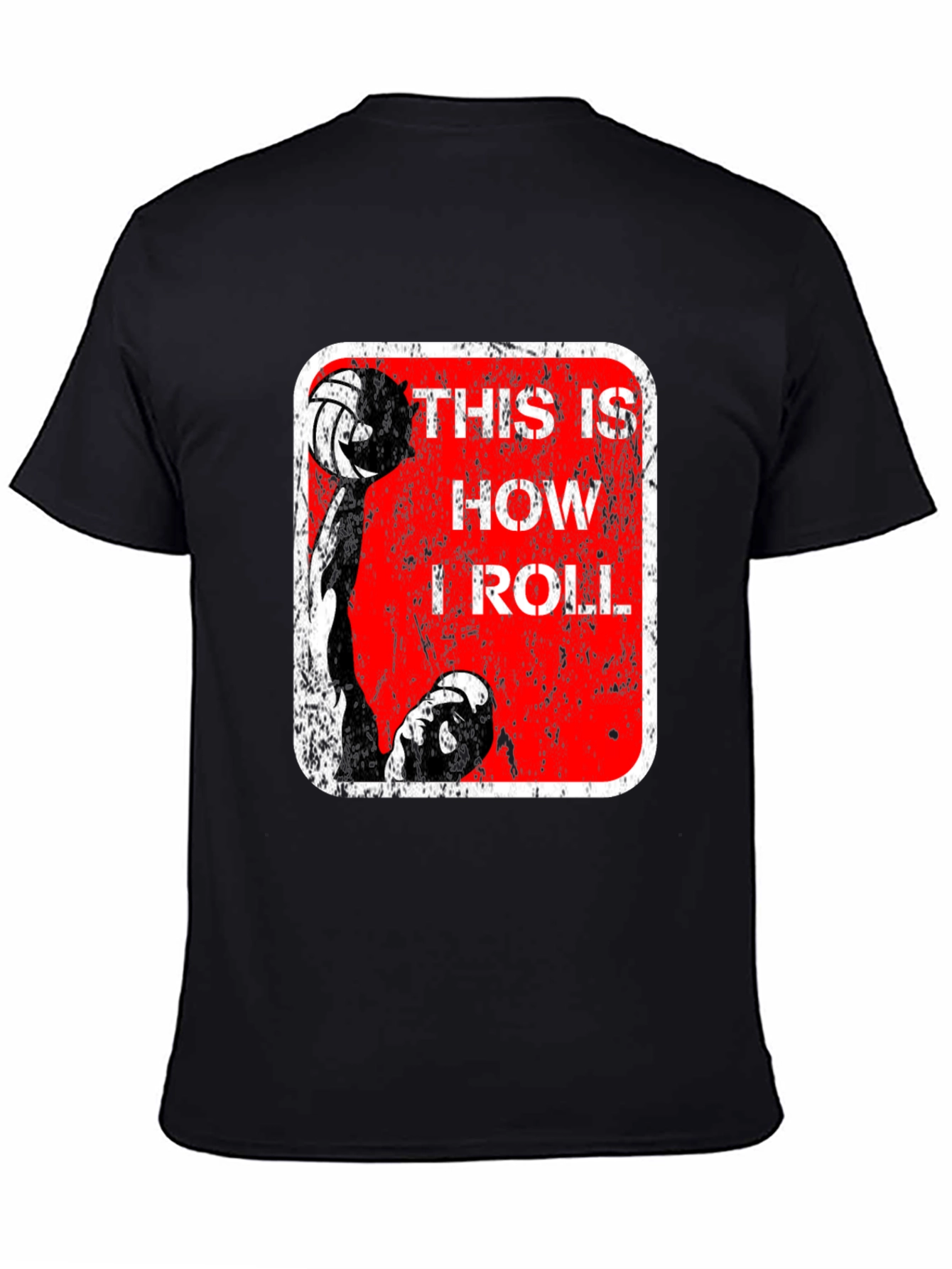 Volleyball Player This is How I Roll Graphic Tee