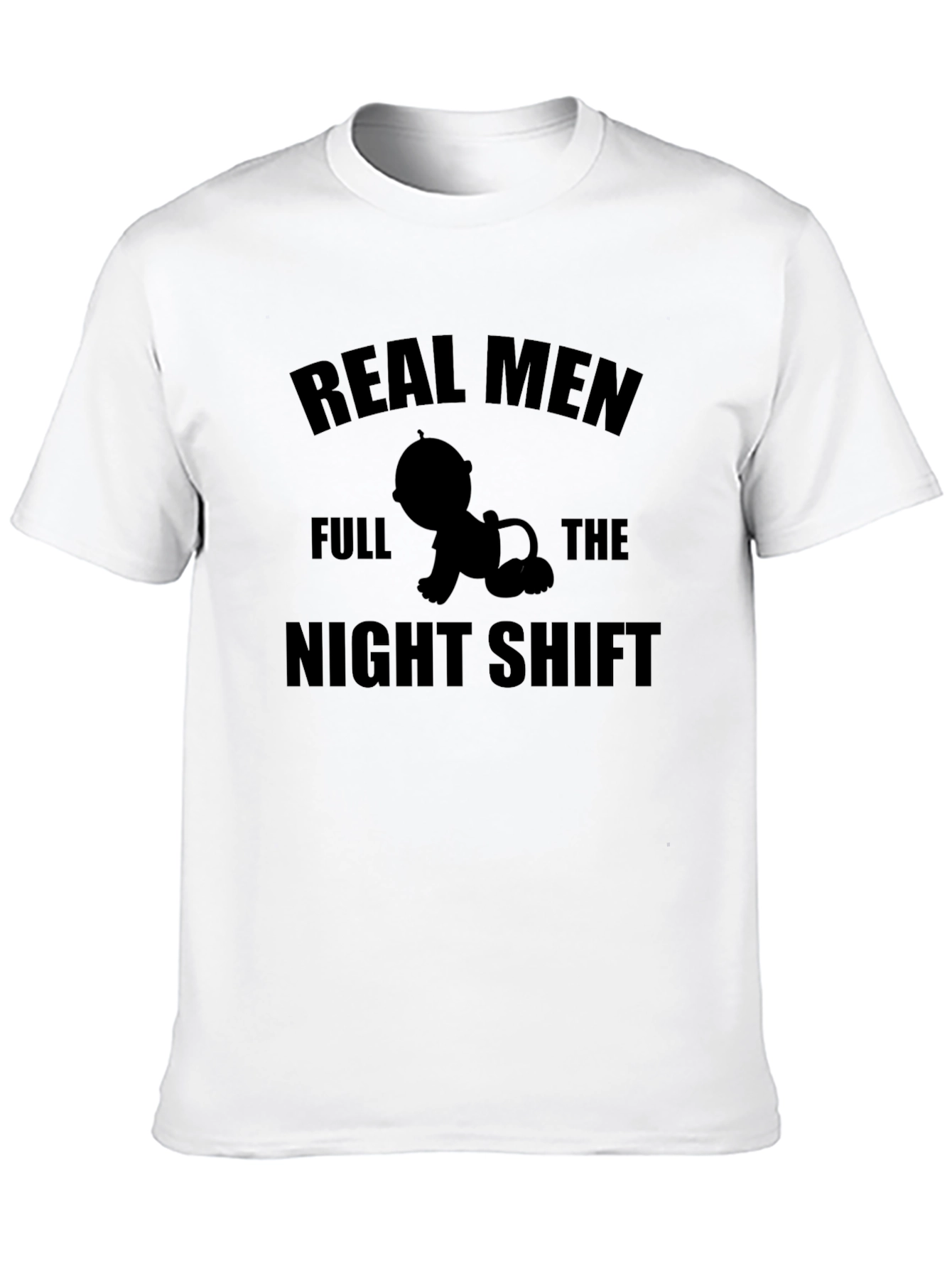 Real Men Full The Night Shift Graphic Tee