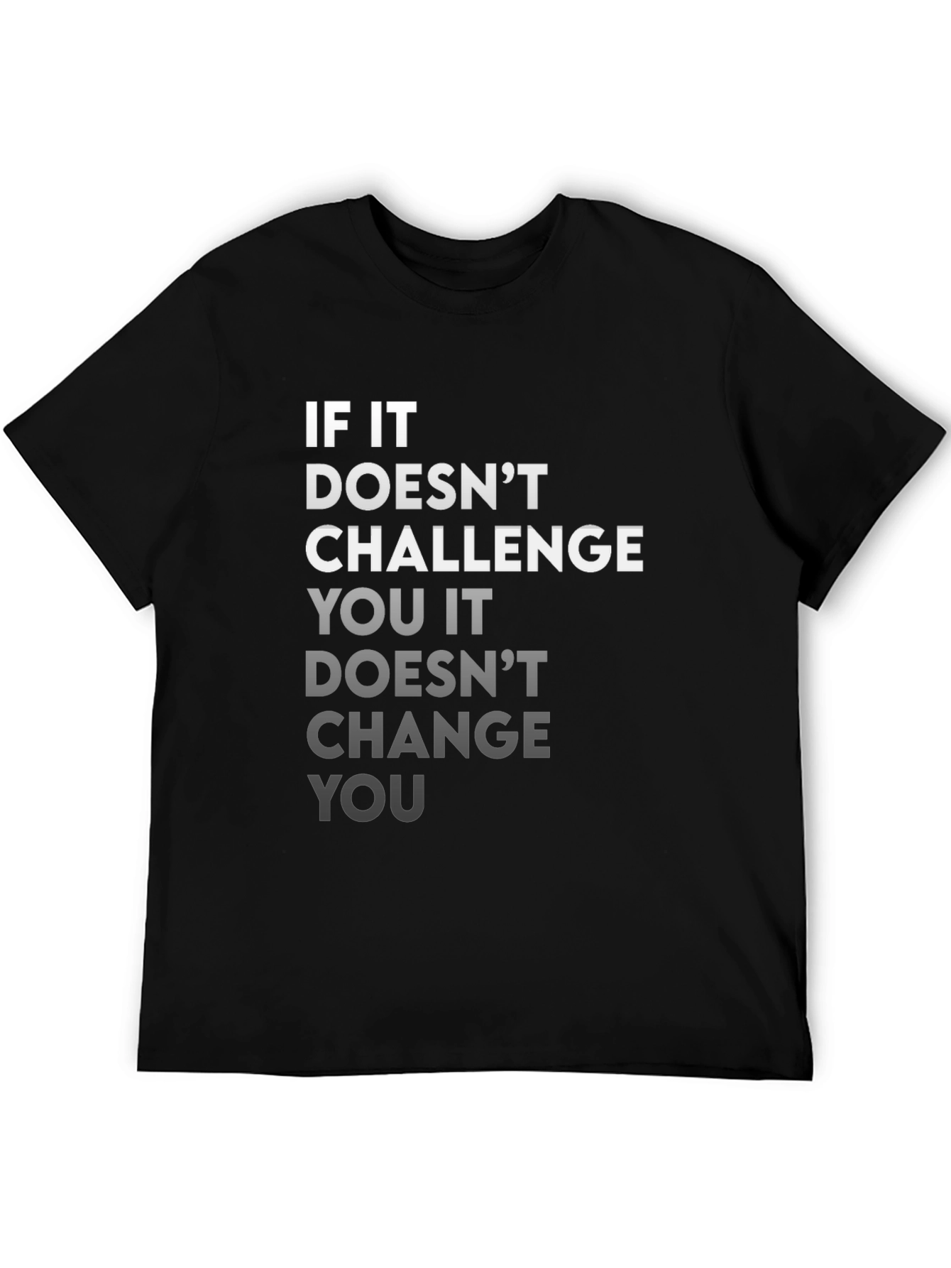 Motivational T-Shirt: Challenge & Change