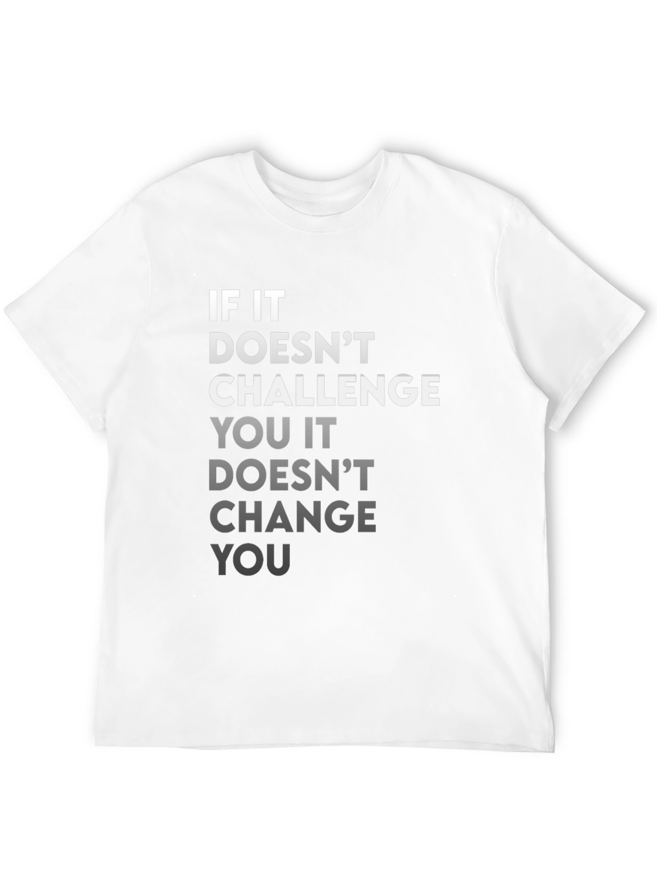 Motivational T-Shirt: Challenge & Change