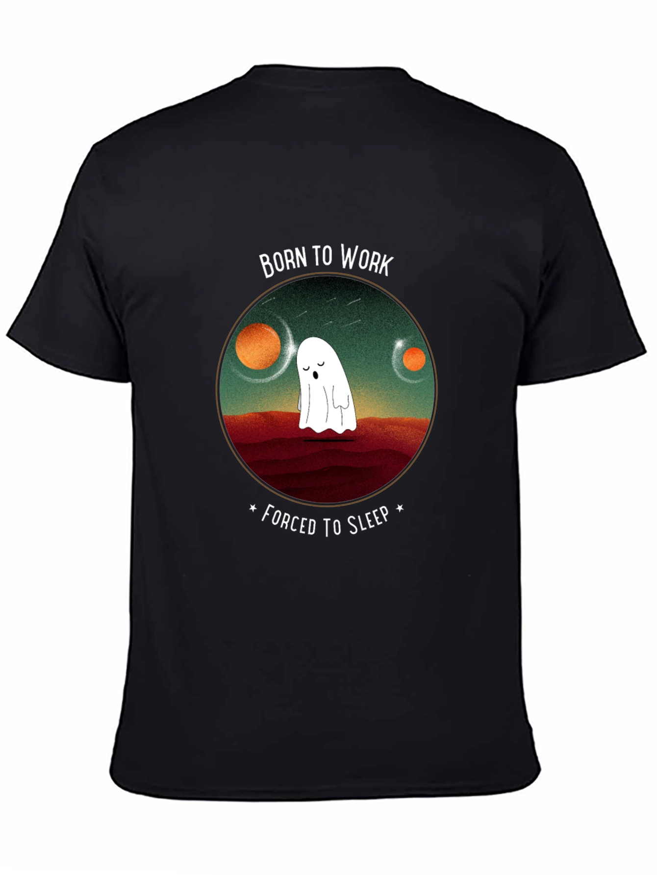 Born to Work Ghost T-Shirt