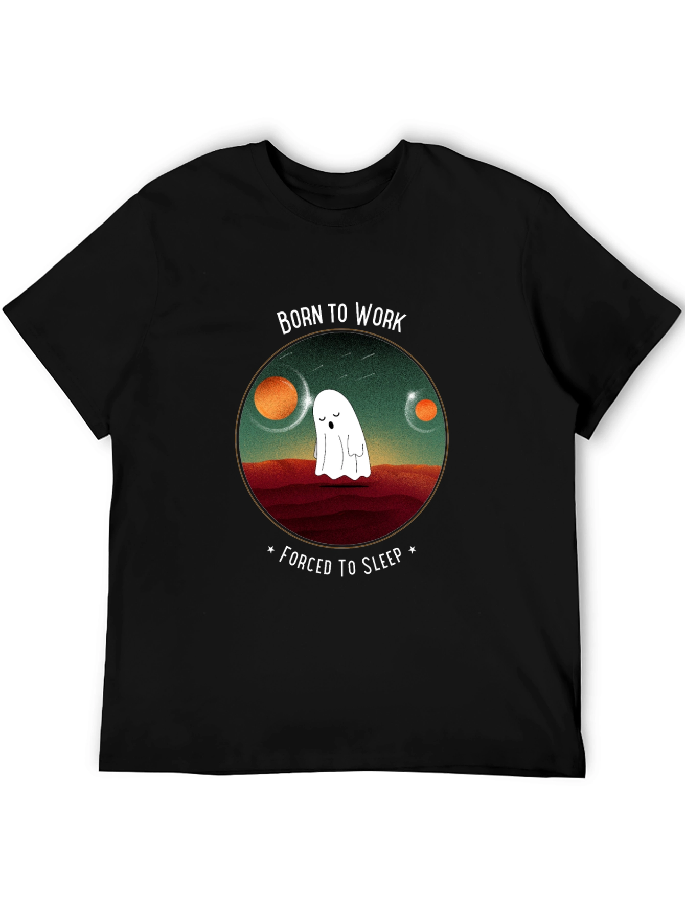 Born to Work Ghost T-Shirt