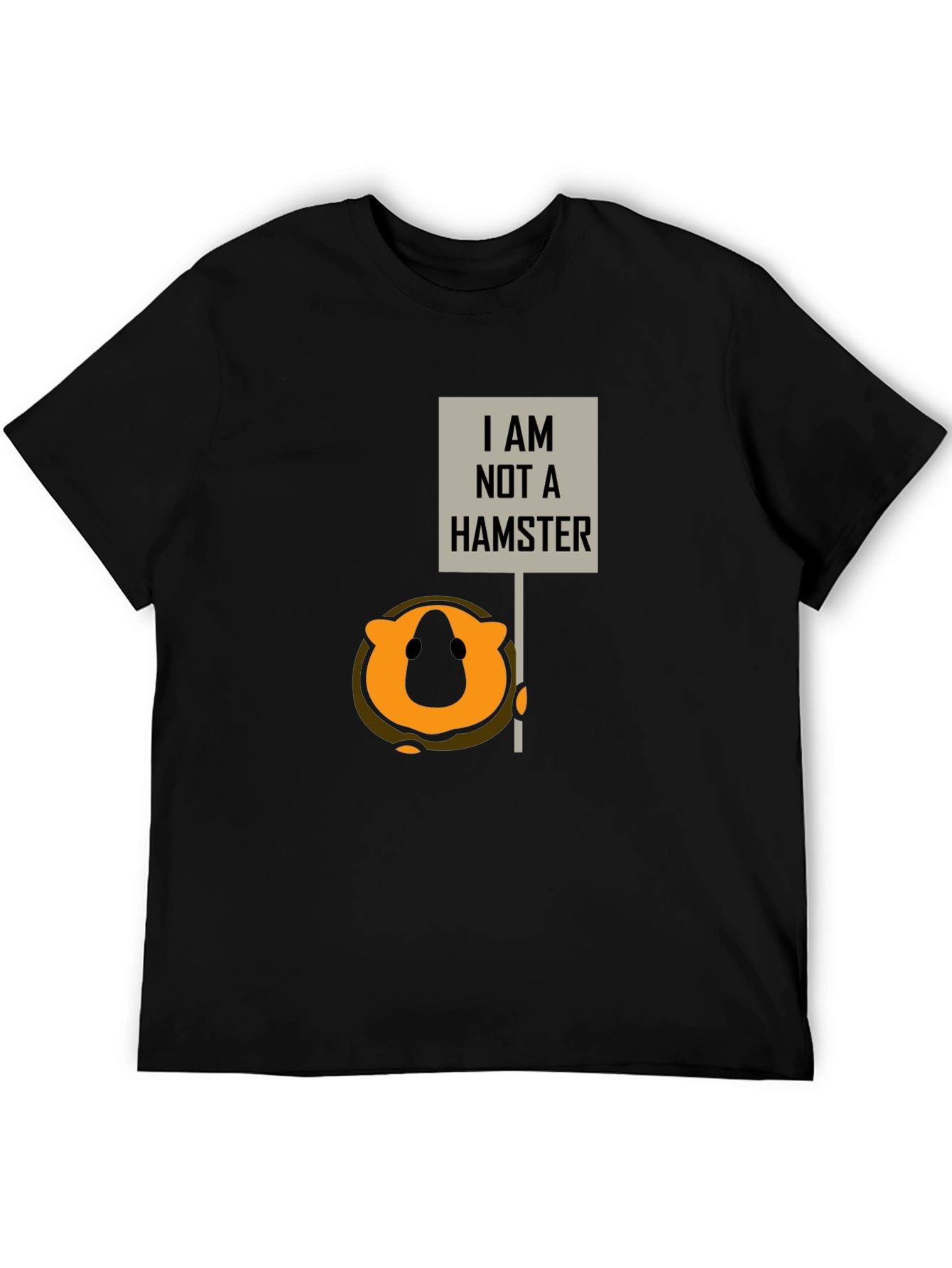 I Am Not a Hamster Funny Graphic T-Shirt
